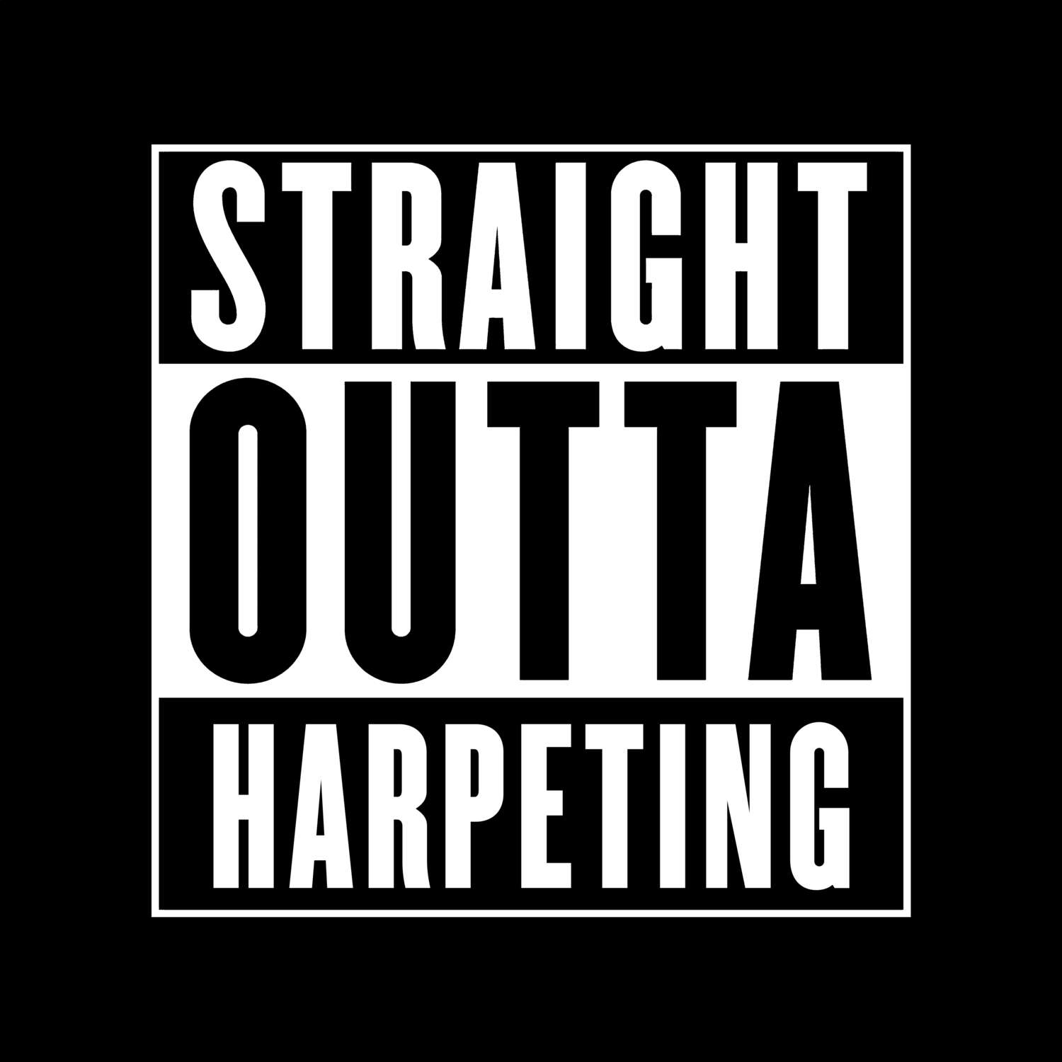Harpeting T-Shirt »Straight Outta«