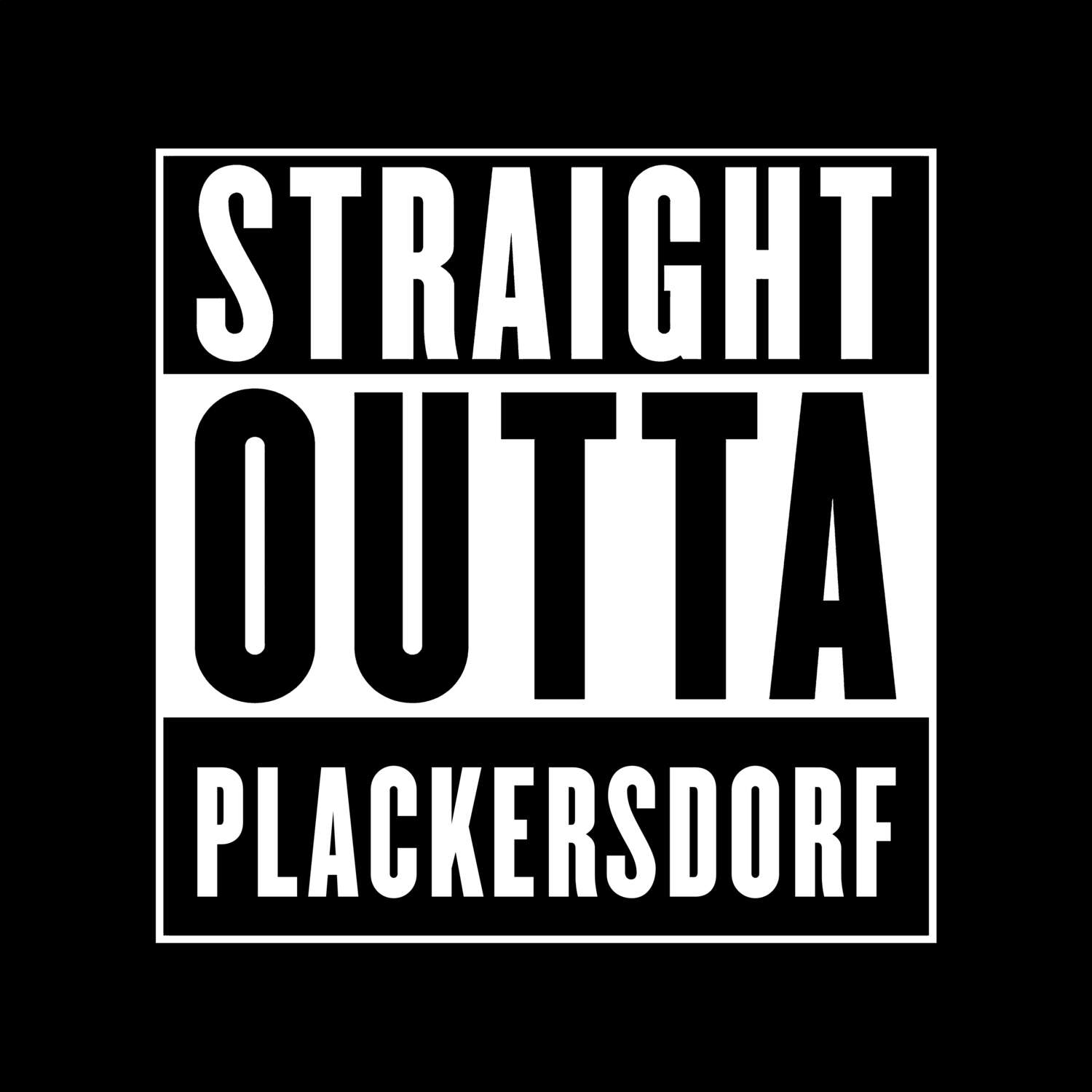 Plackersdorf T-Shirt »Straight Outta«