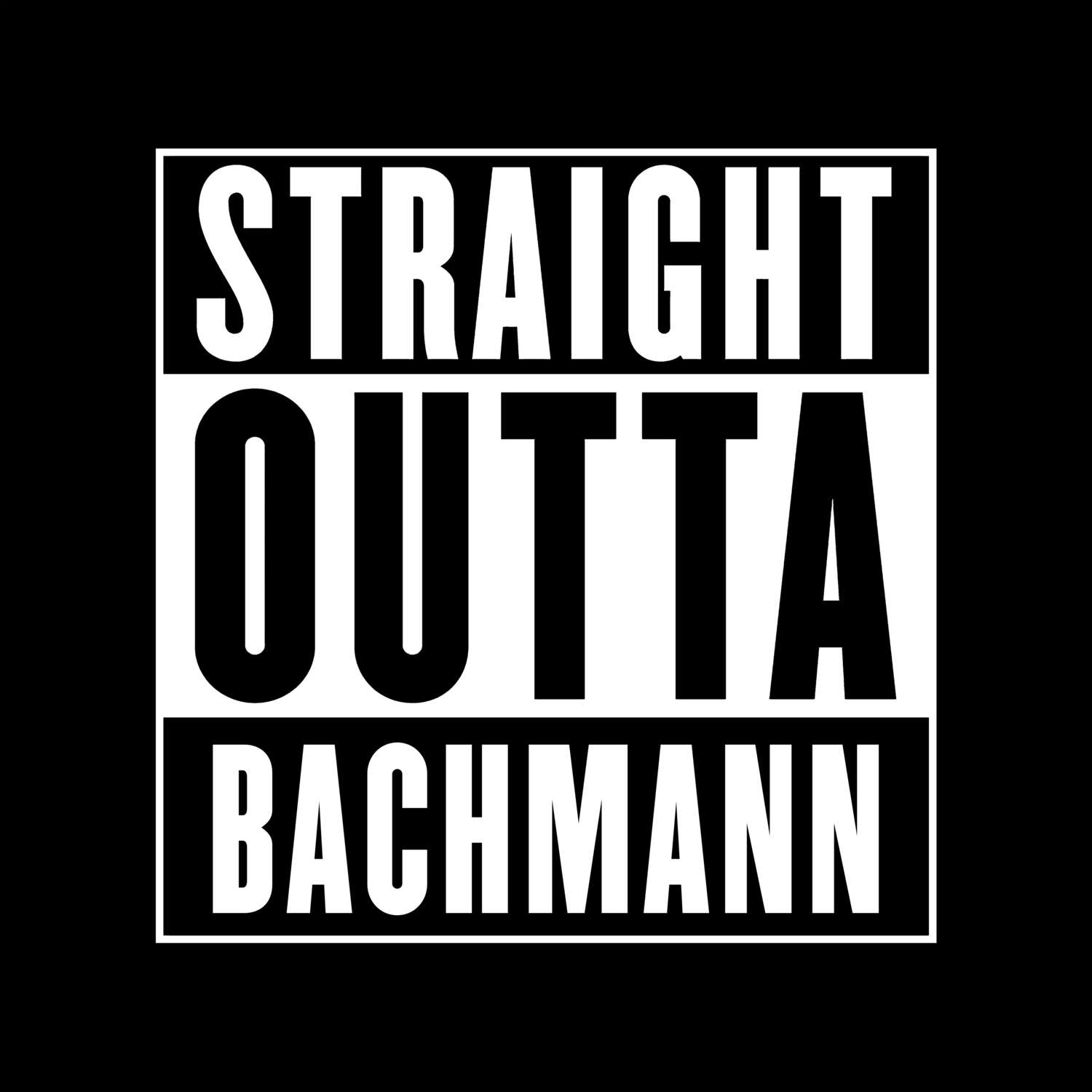 Bachmann T-Shirt »Straight Outta«
