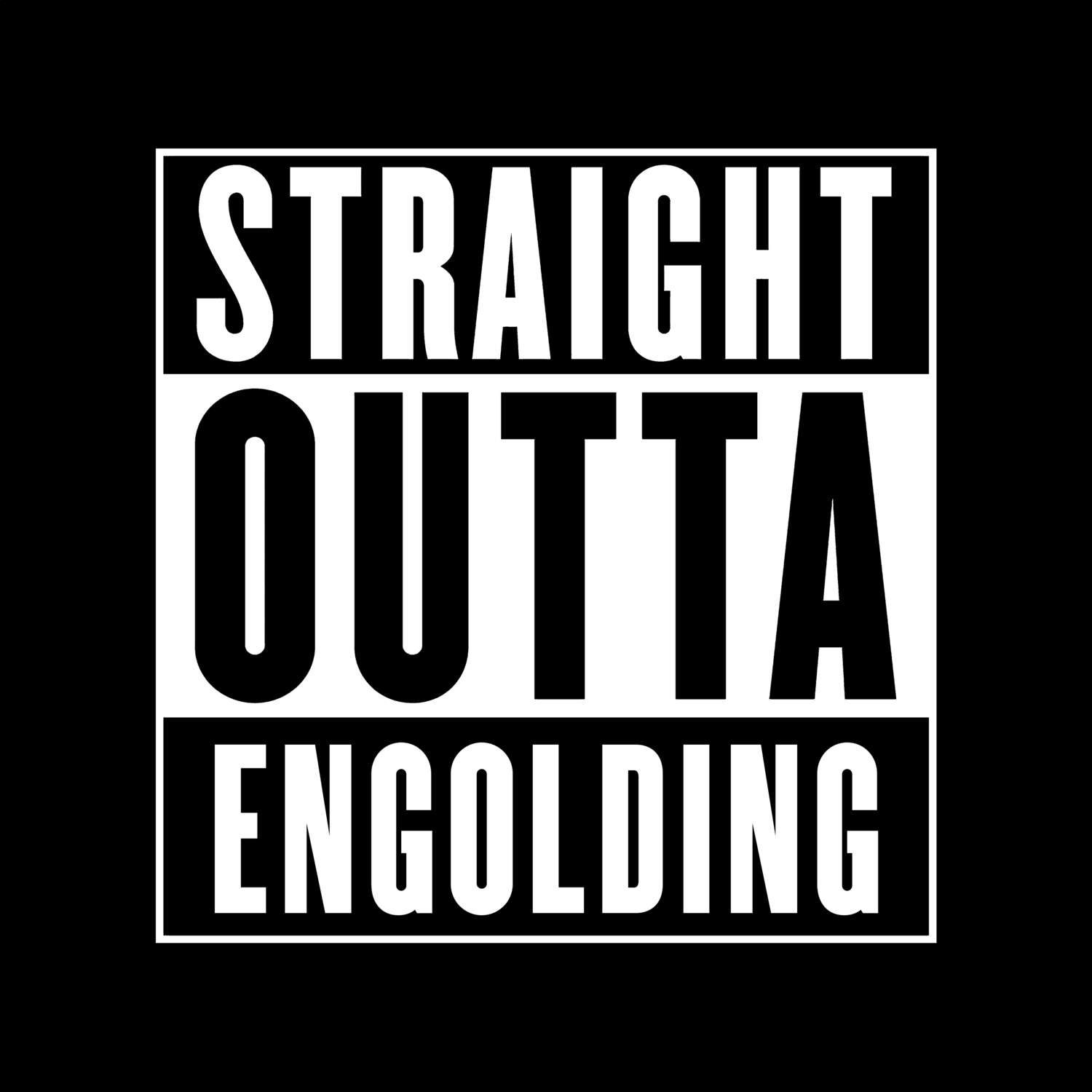 Engolding T-Shirt »Straight Outta«