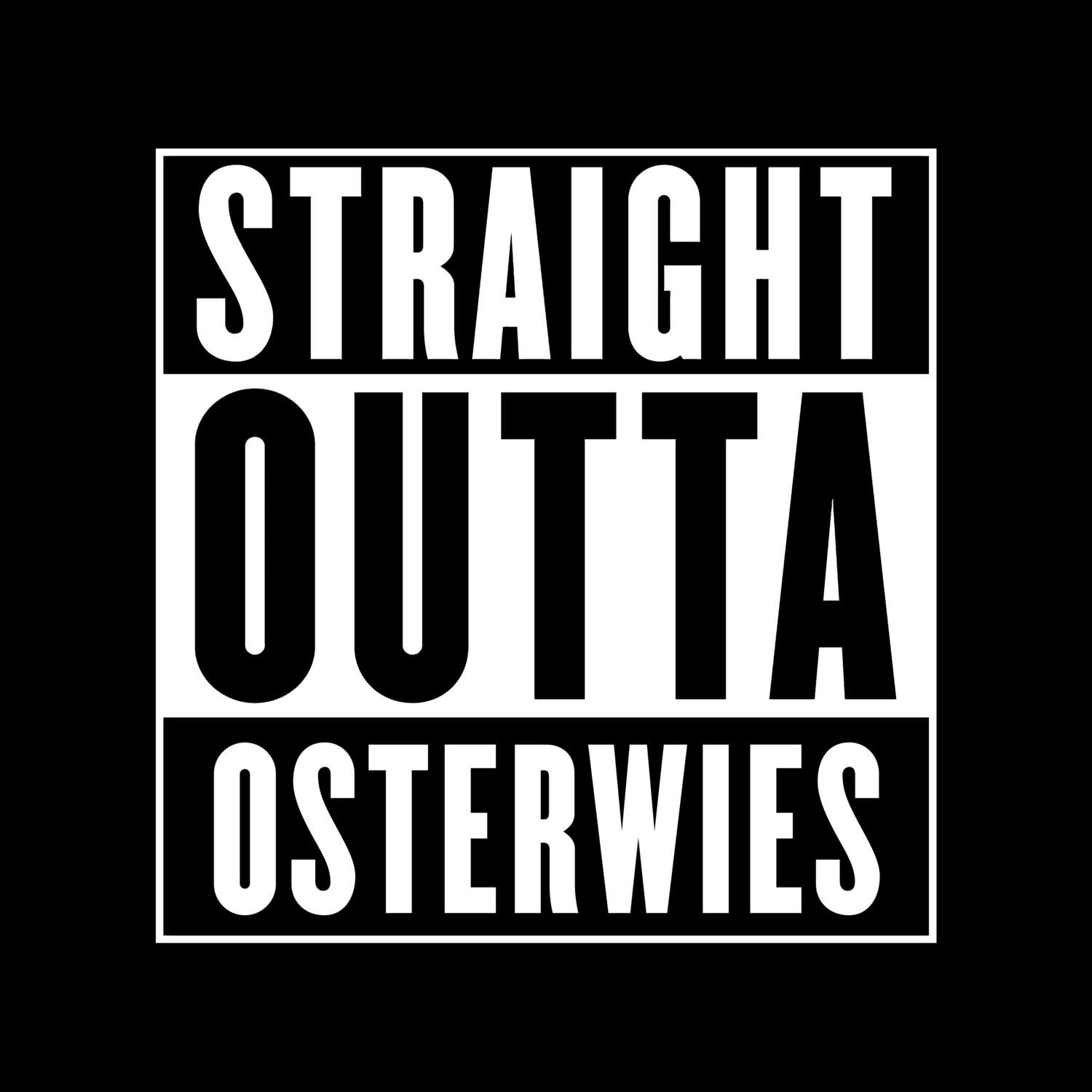 Osterwies T-Shirt »Straight Outta«