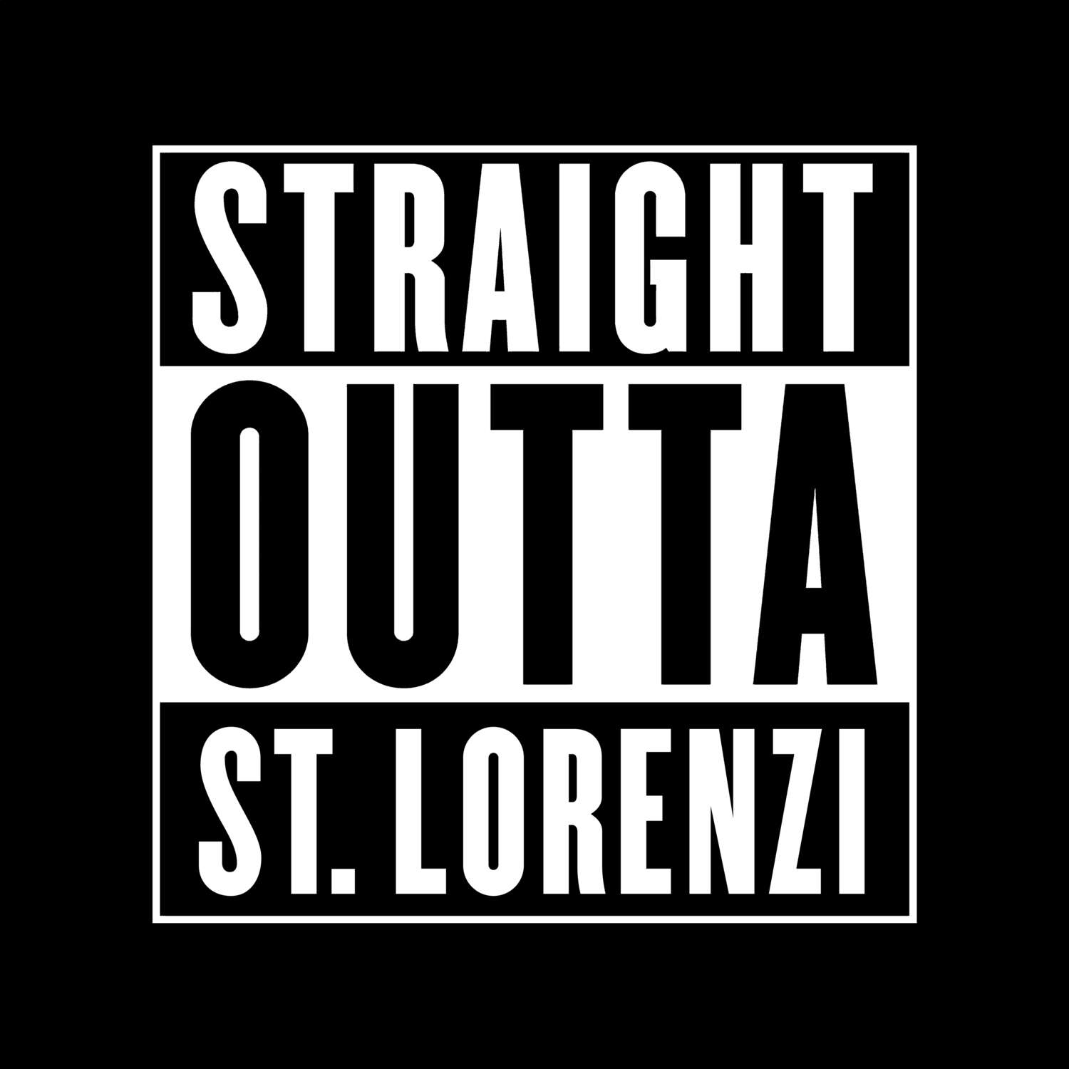 St. Lorenzi T-Shirt »Straight Outta«