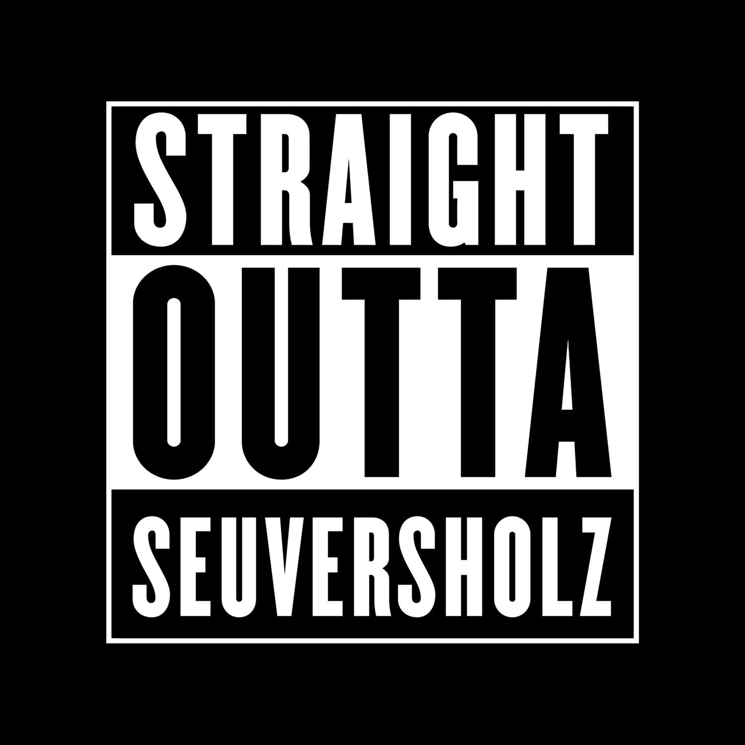 T-Shirt »Straight Outta« für den Ort »Seuversholz«