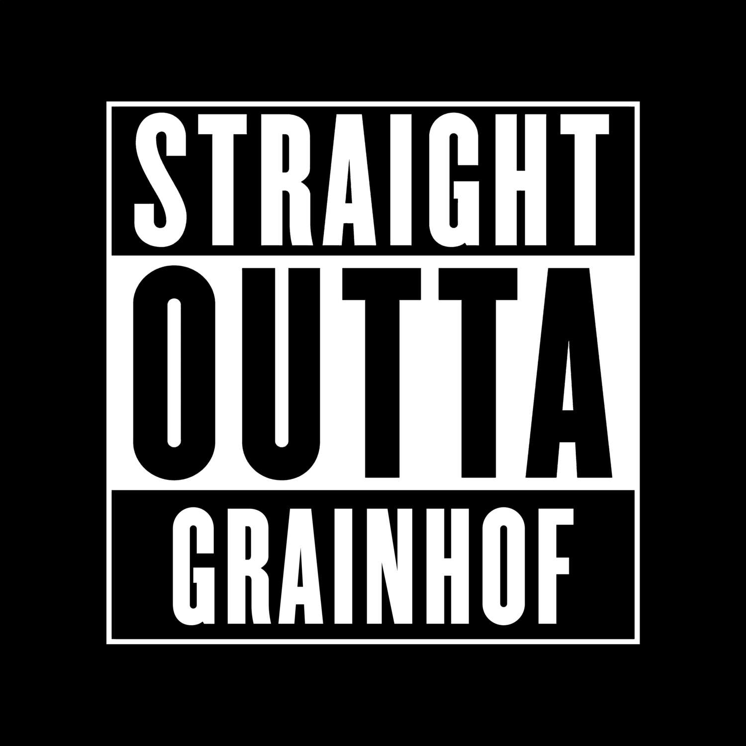 Grainhof T-Shirt »Straight Outta«