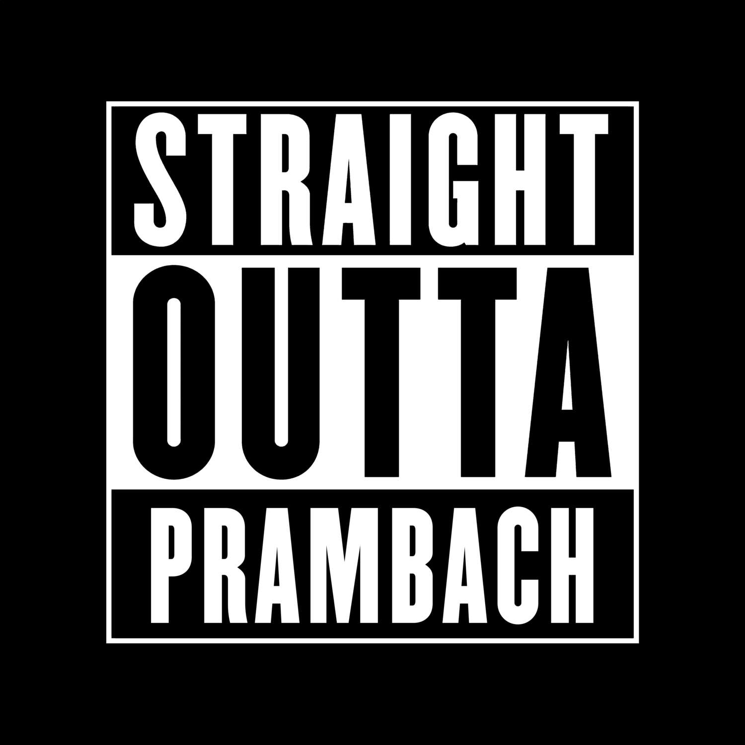 Prambach T-Shirt »Straight Outta«