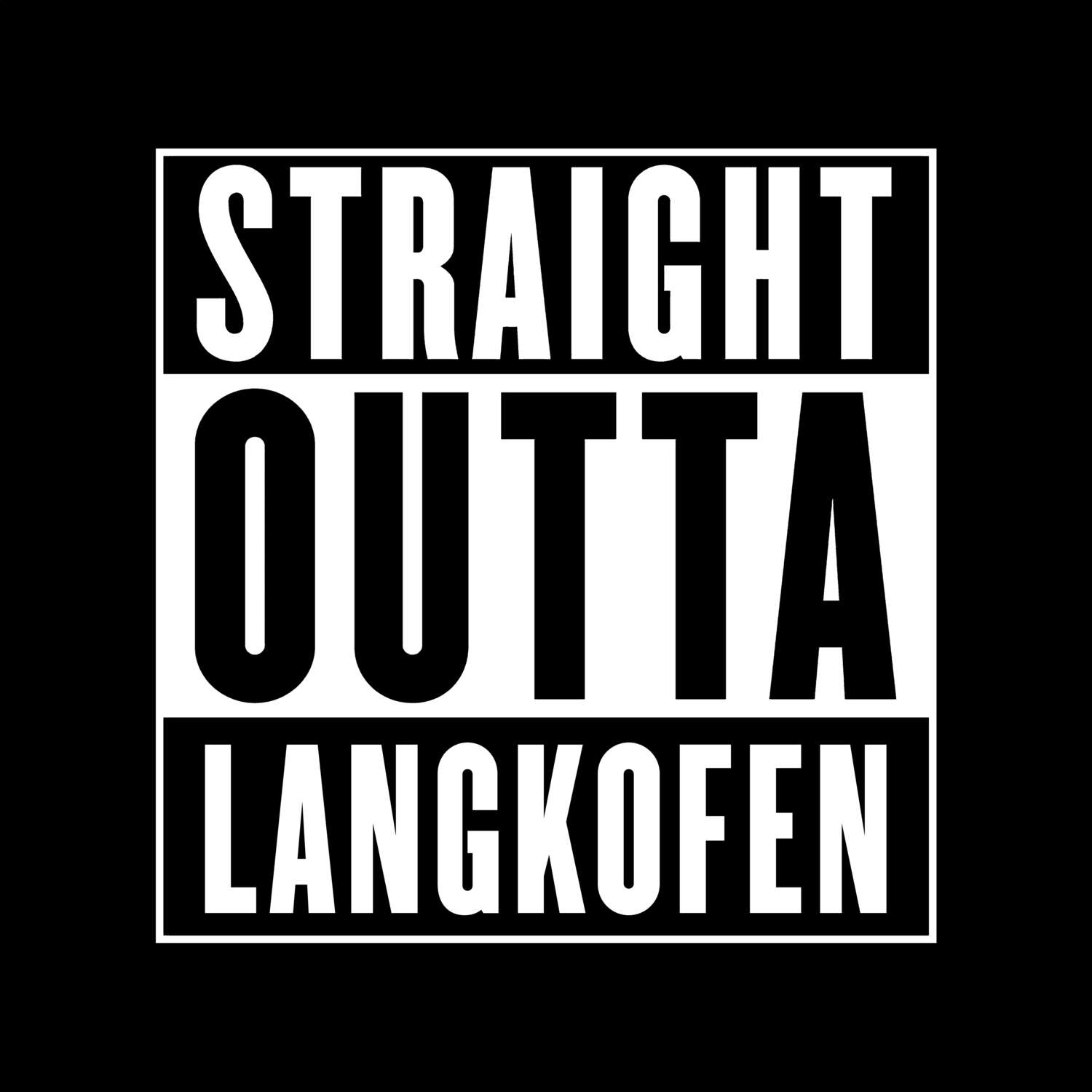 Langkofen T-Shirt »Straight Outta«