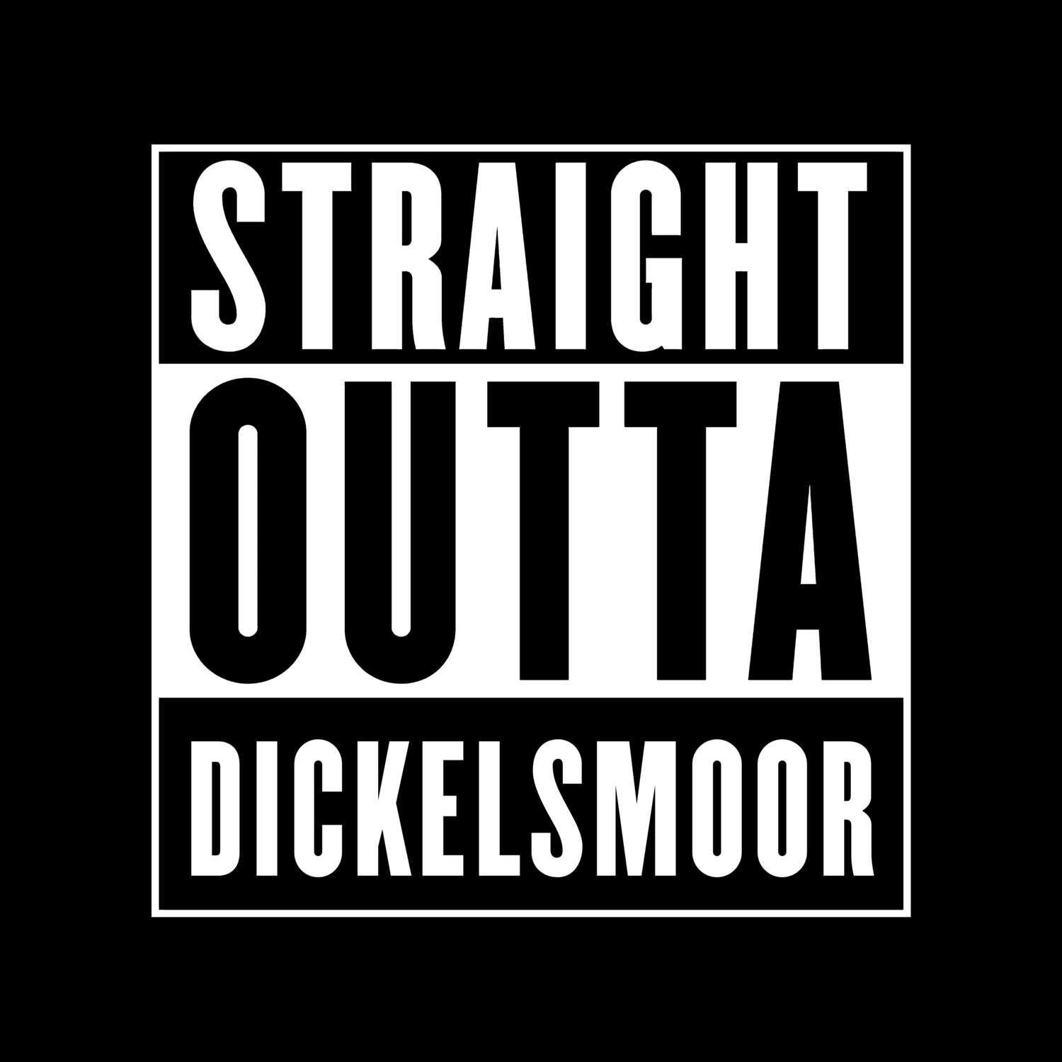 Dickelsmoor T-Shirt »Straight Outta«