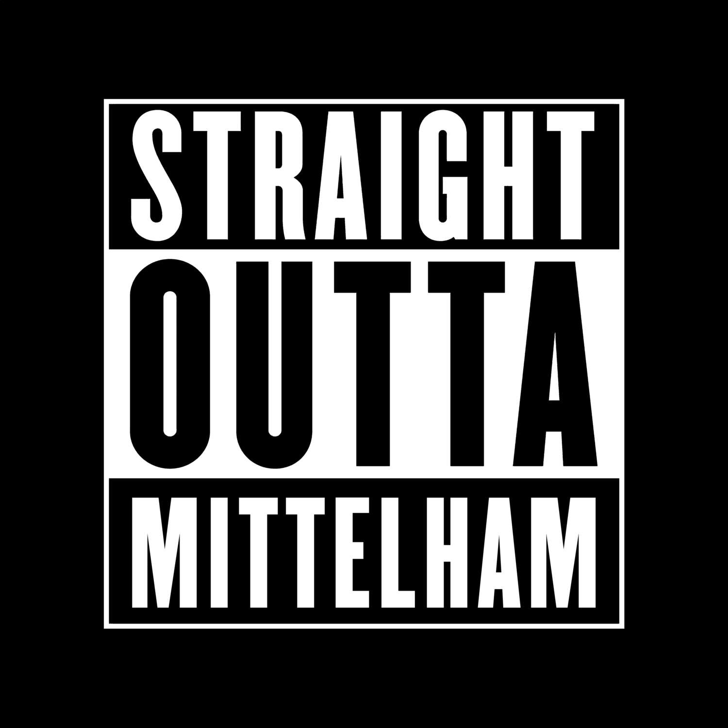 T-Shirt »Straight Outta« für den Ort »Mittelham«