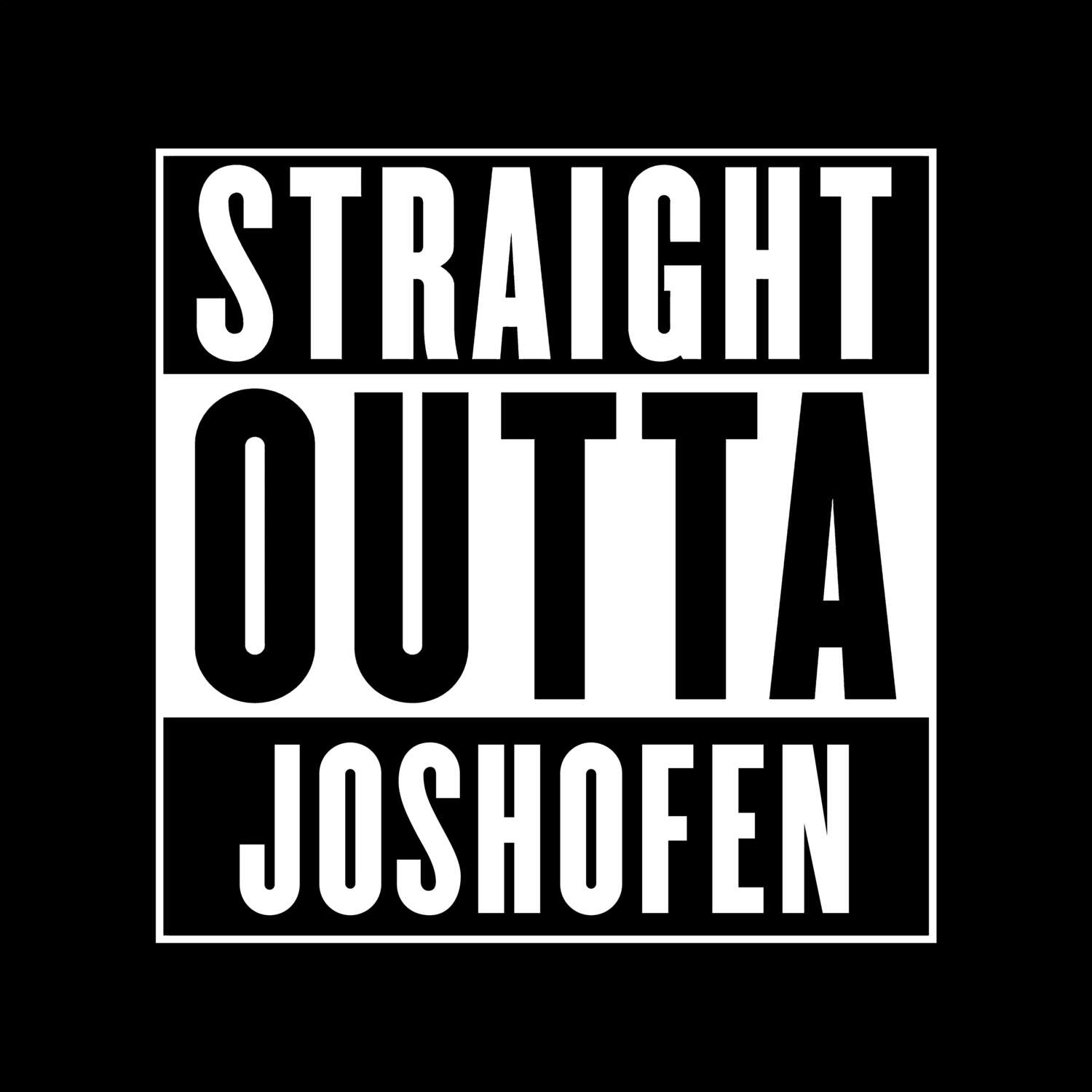 Joshofen T-Shirt »Straight Outta«