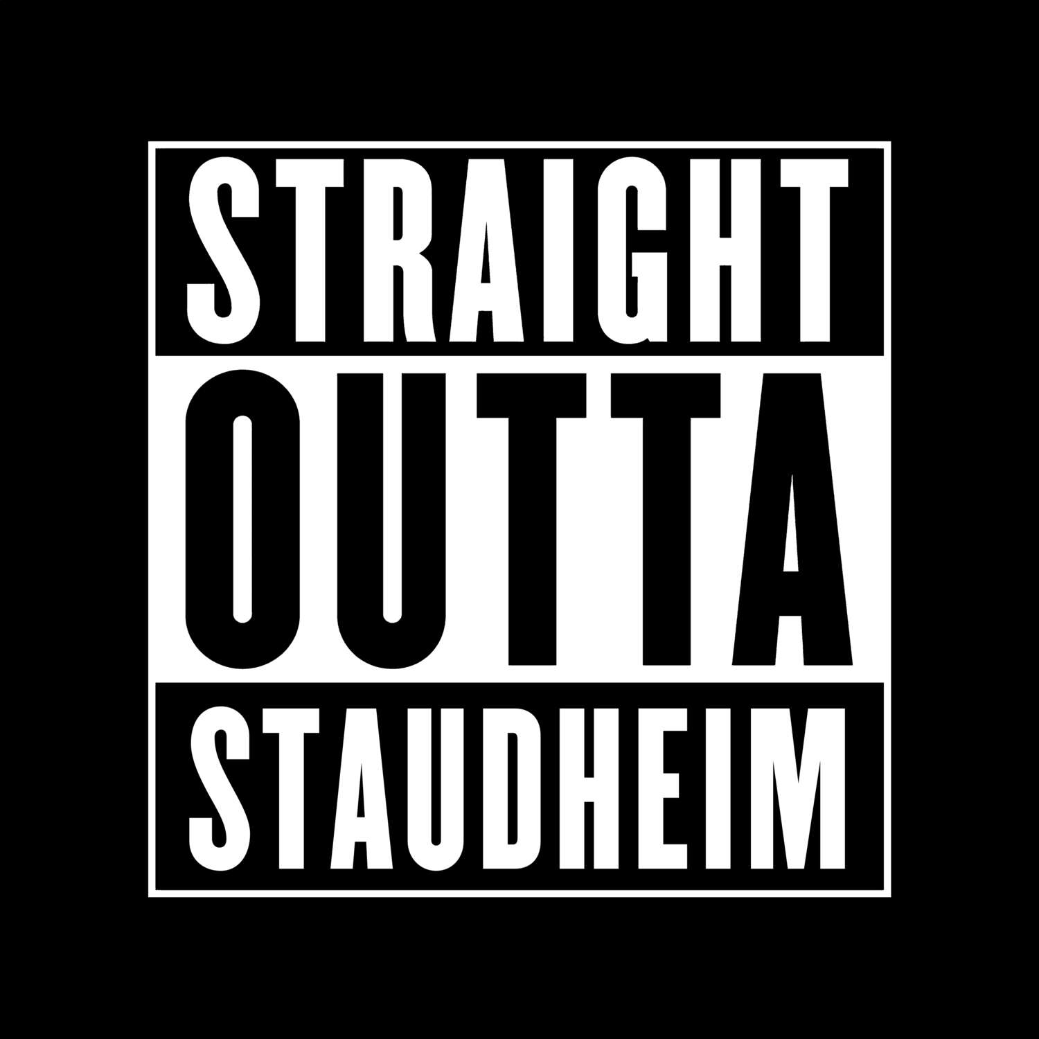 Staudheim T-Shirt »Straight Outta«
