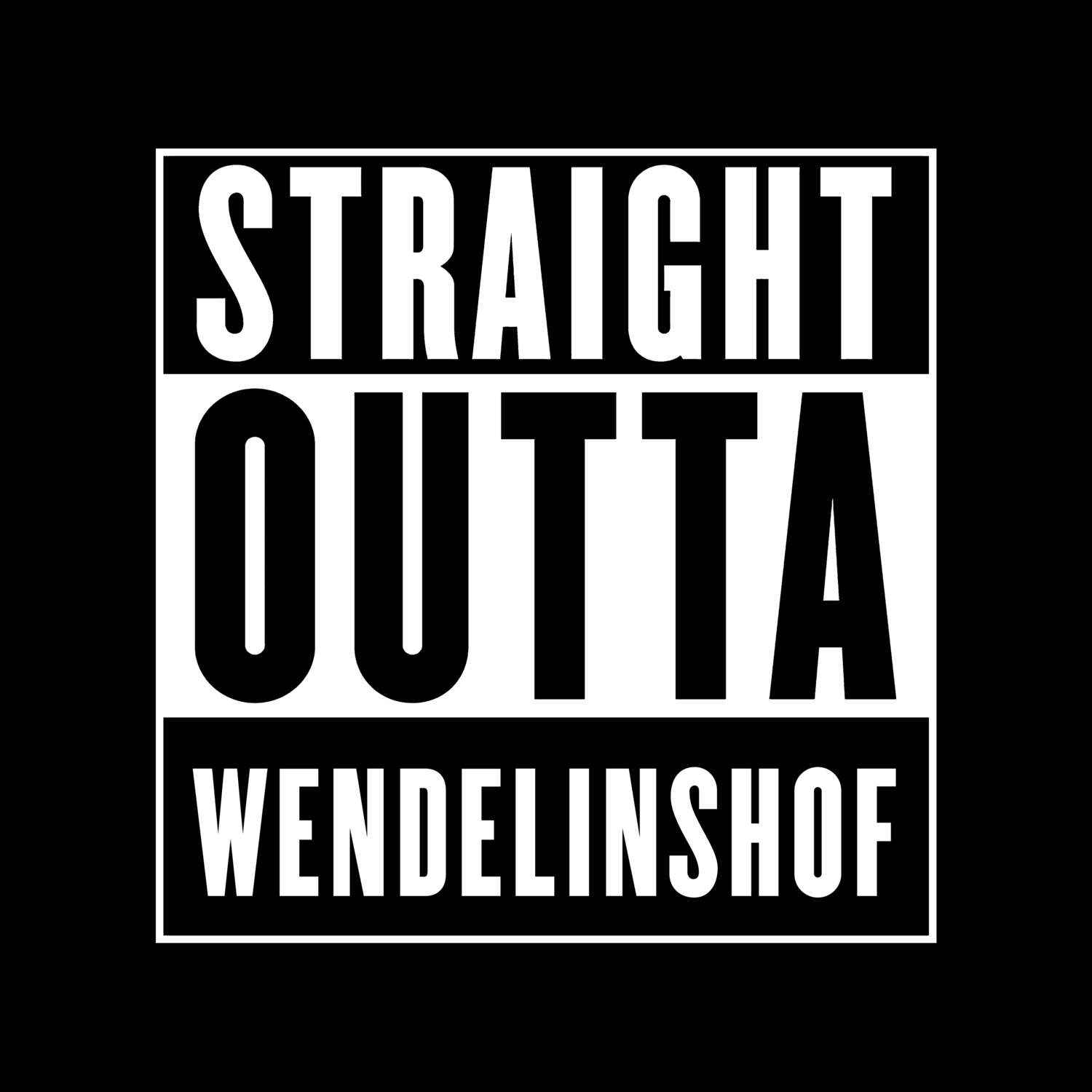 T-Shirt »Straight Outta« für den Ort »Wendelinshof«