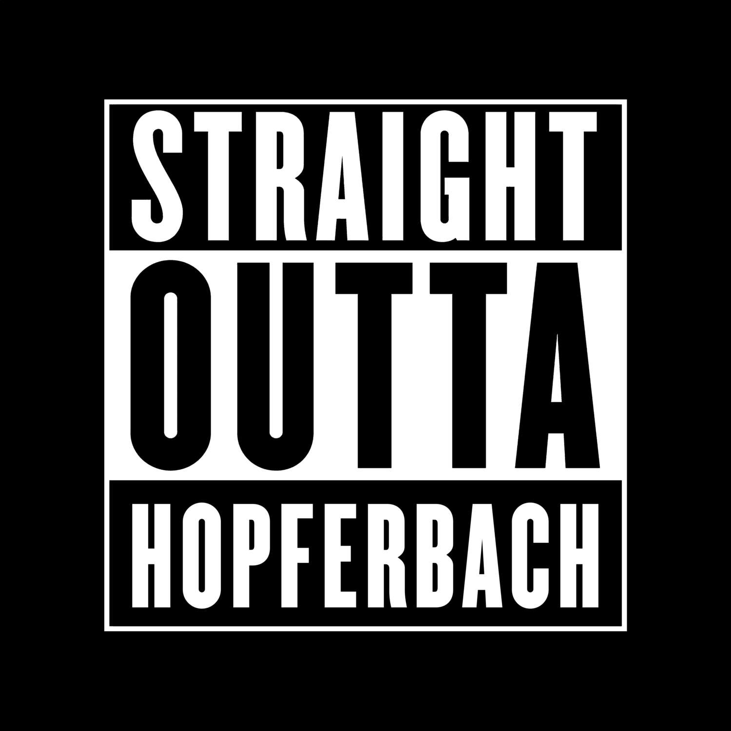 Hopferbach T-Shirt »Straight Outta«