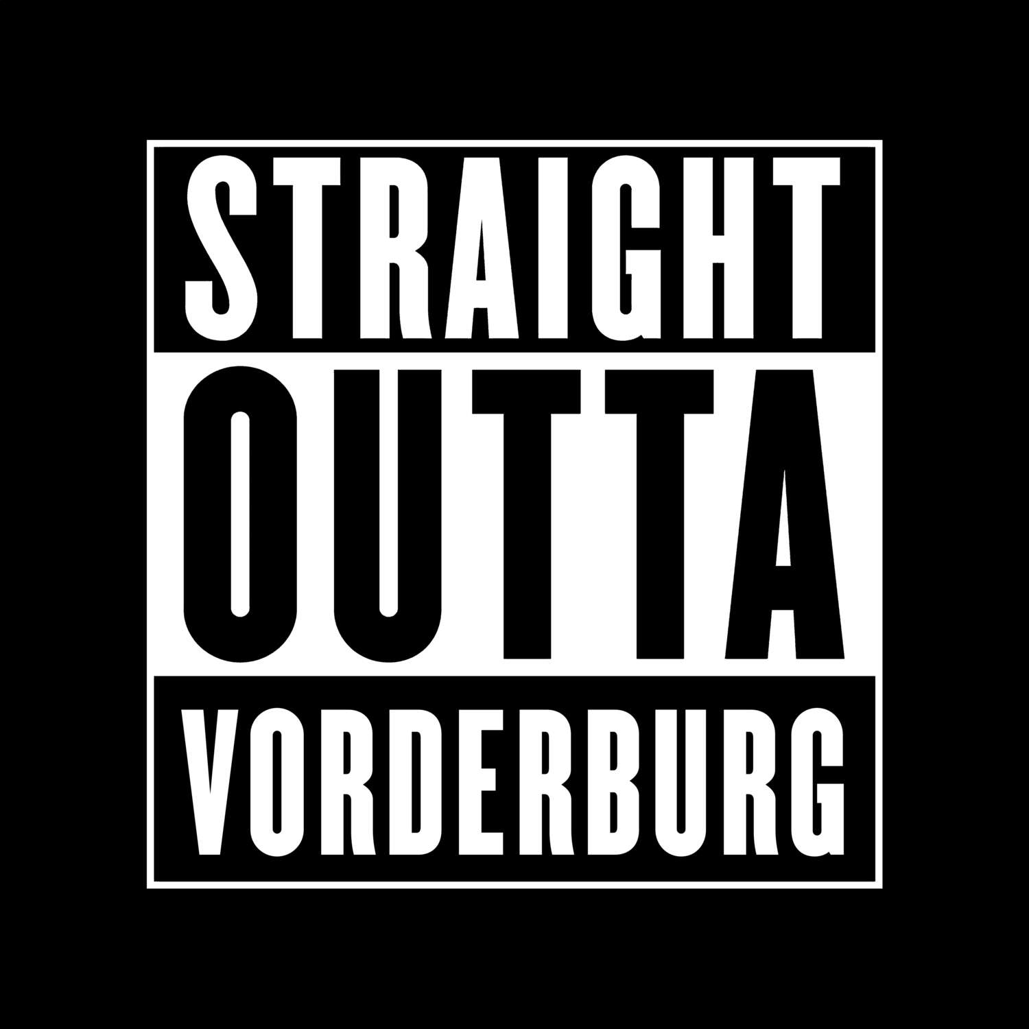 Vorderburg T-Shirt »Straight Outta«