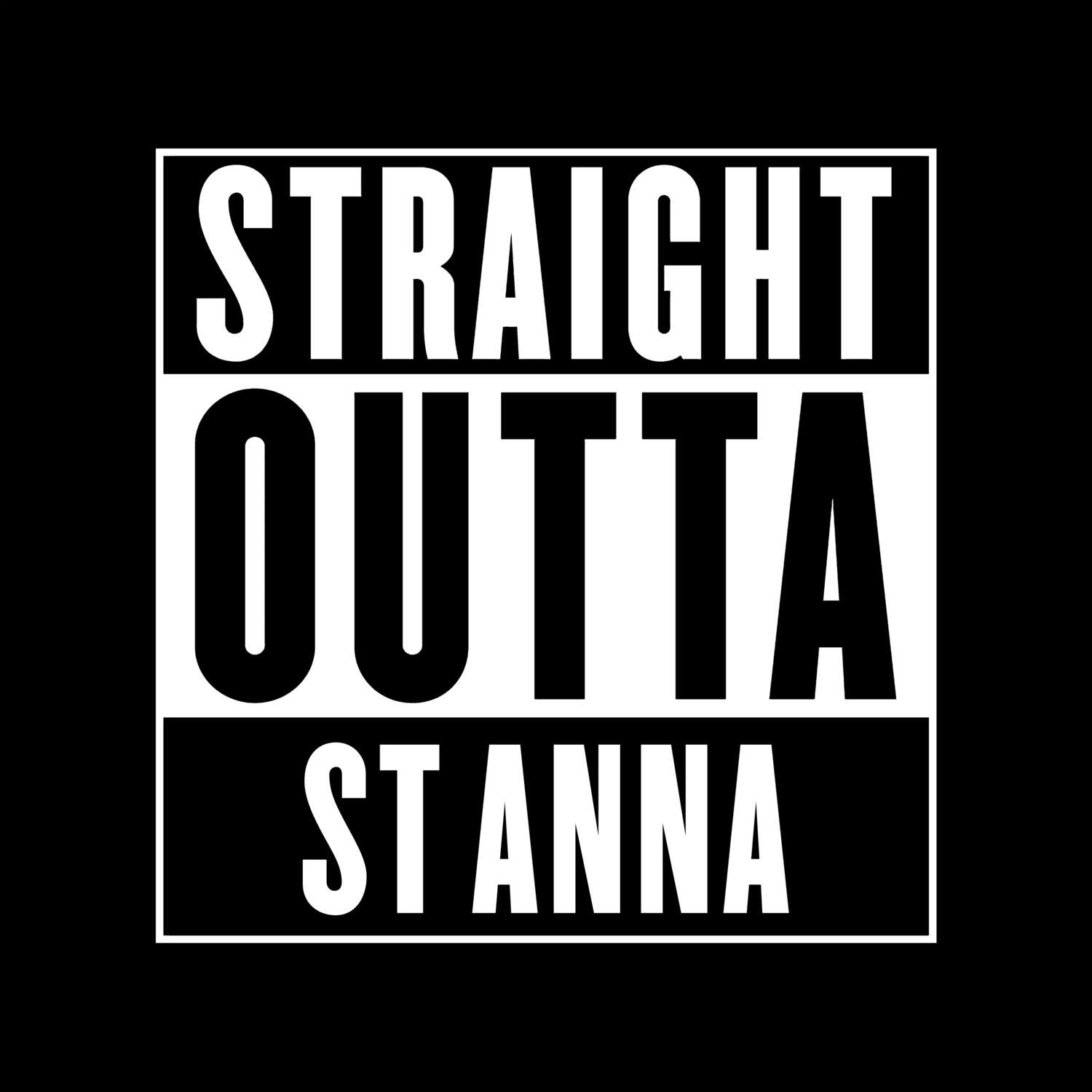 St Anna T-Shirt »Straight Outta«