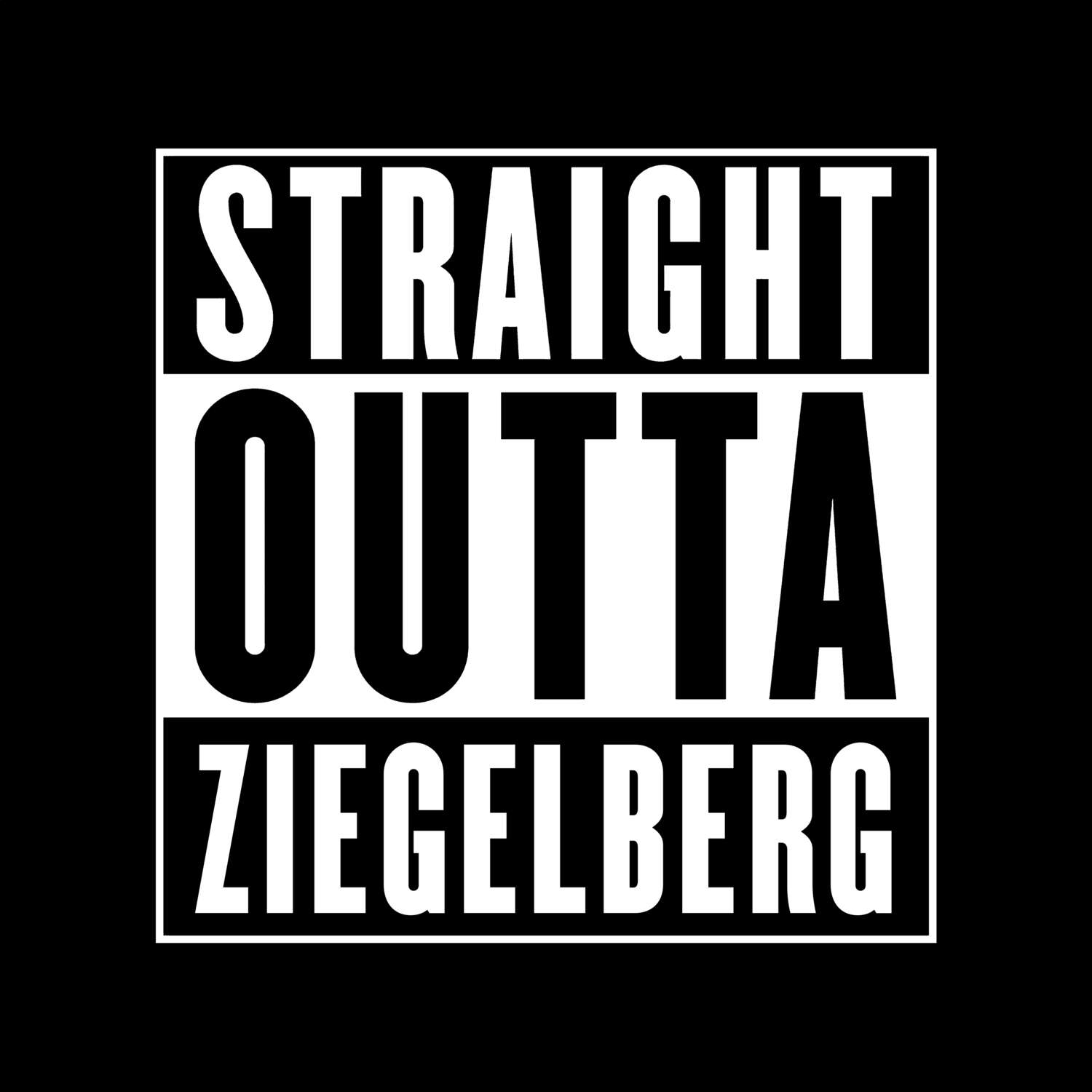 Ziegelberg T-Shirt »Straight Outta«