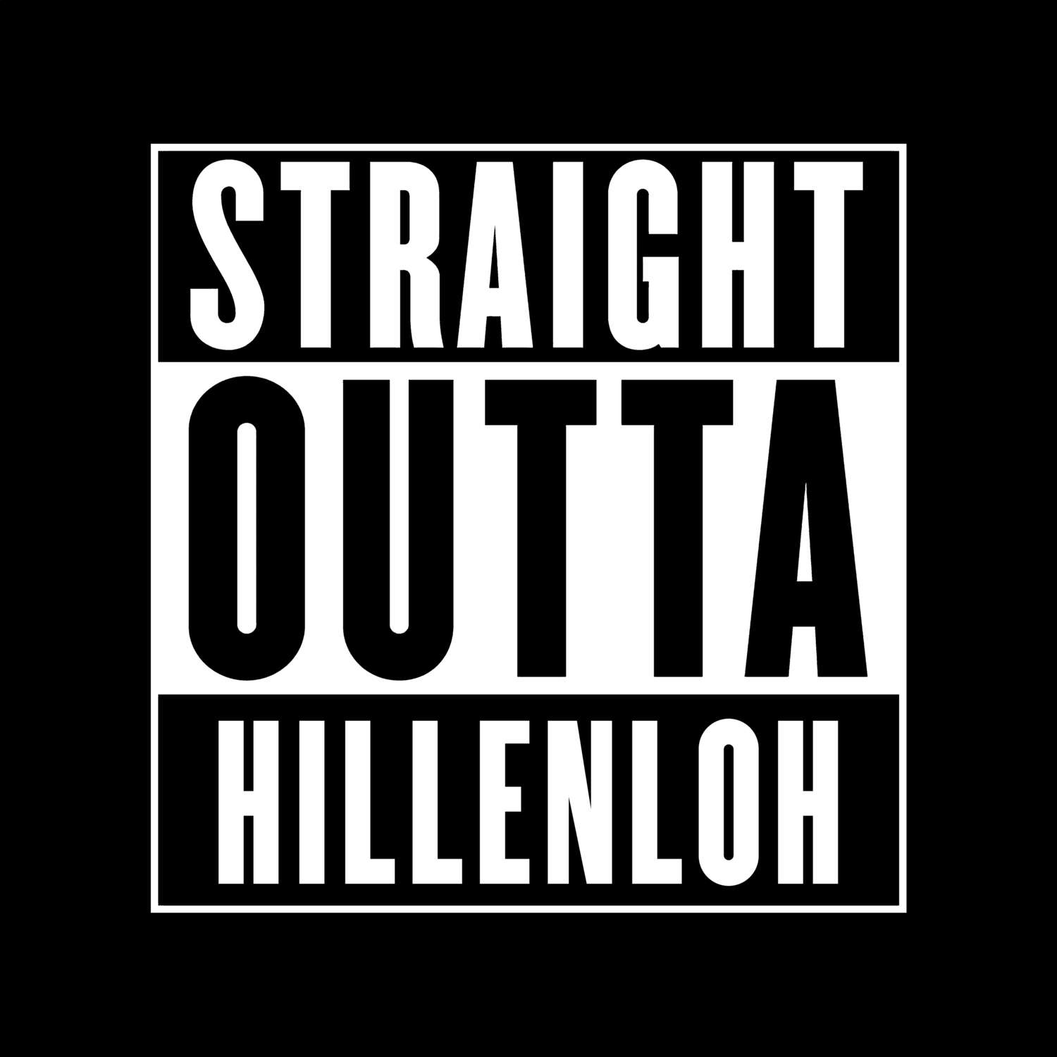 Hillenloh T-Shirt »Straight Outta«