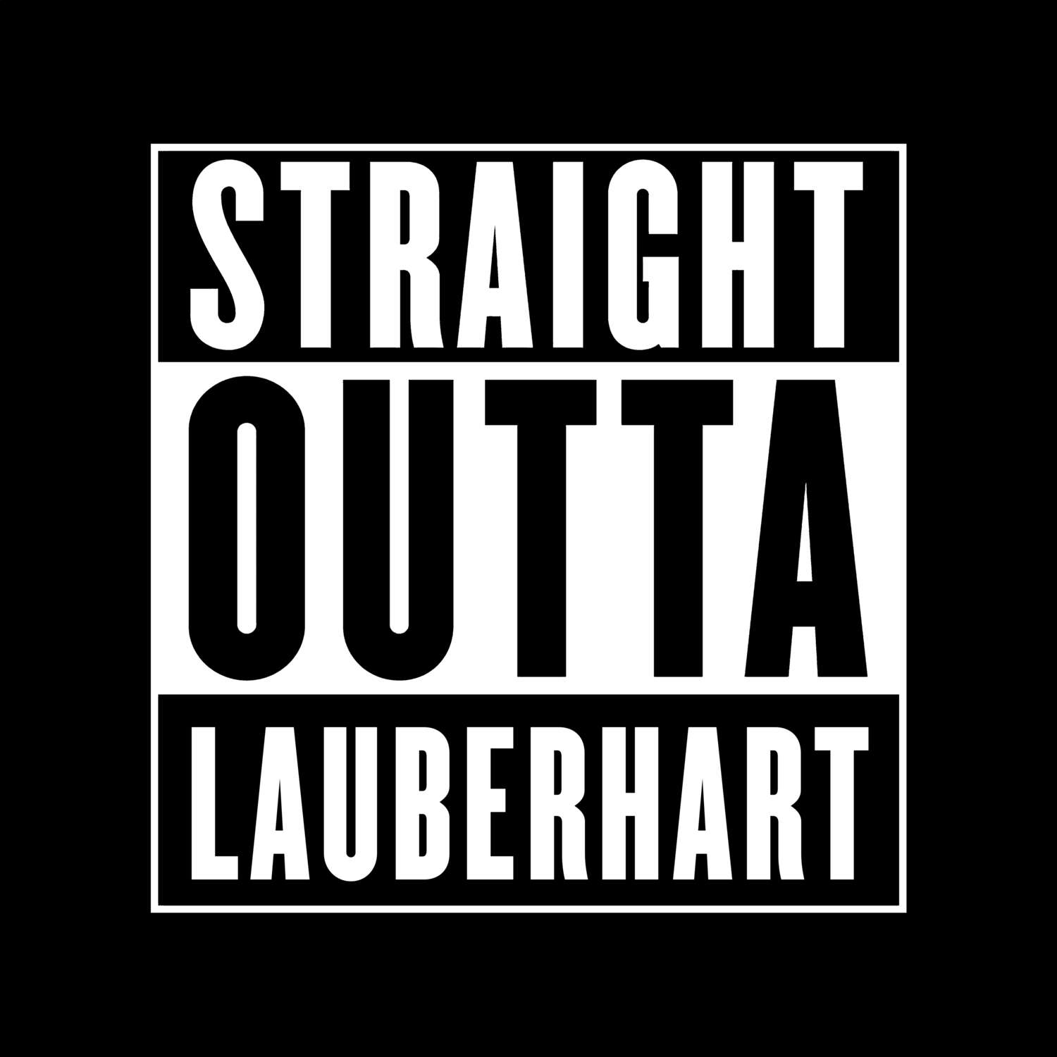 Lauberhart T-Shirt »Straight Outta«
