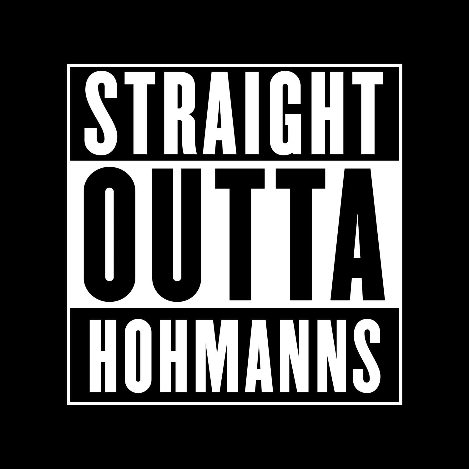 Hohmanns T-Shirt »Straight Outta«