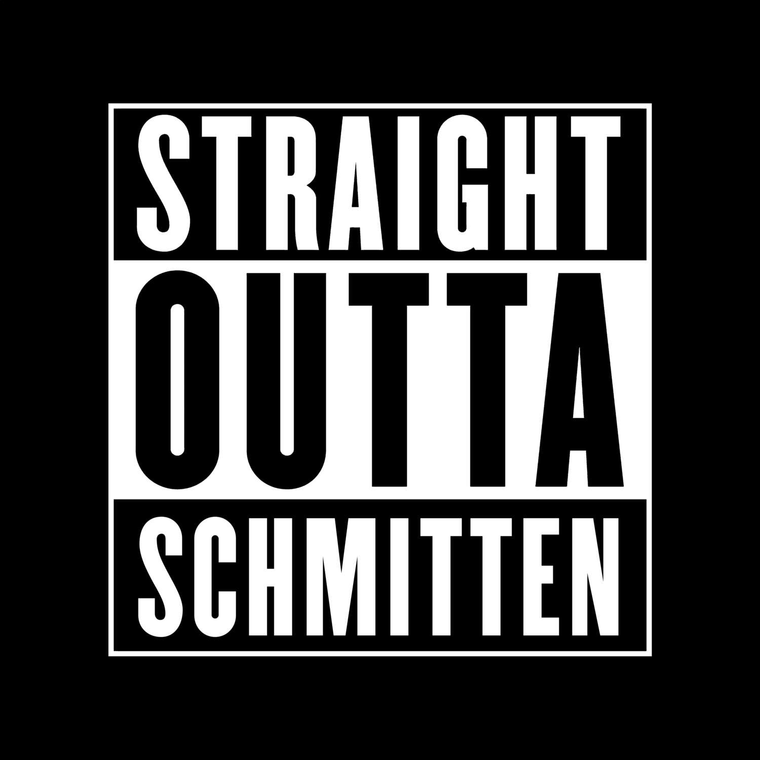 T-Shirt »Straight Outta« für den Ort »Schmitten«