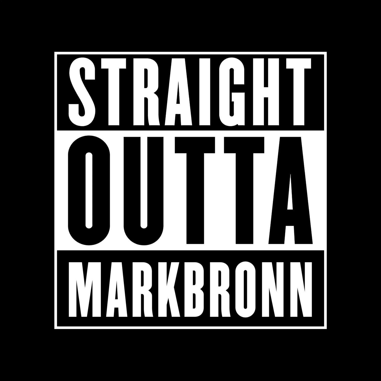 Markbronn T-Shirt »Straight Outta«