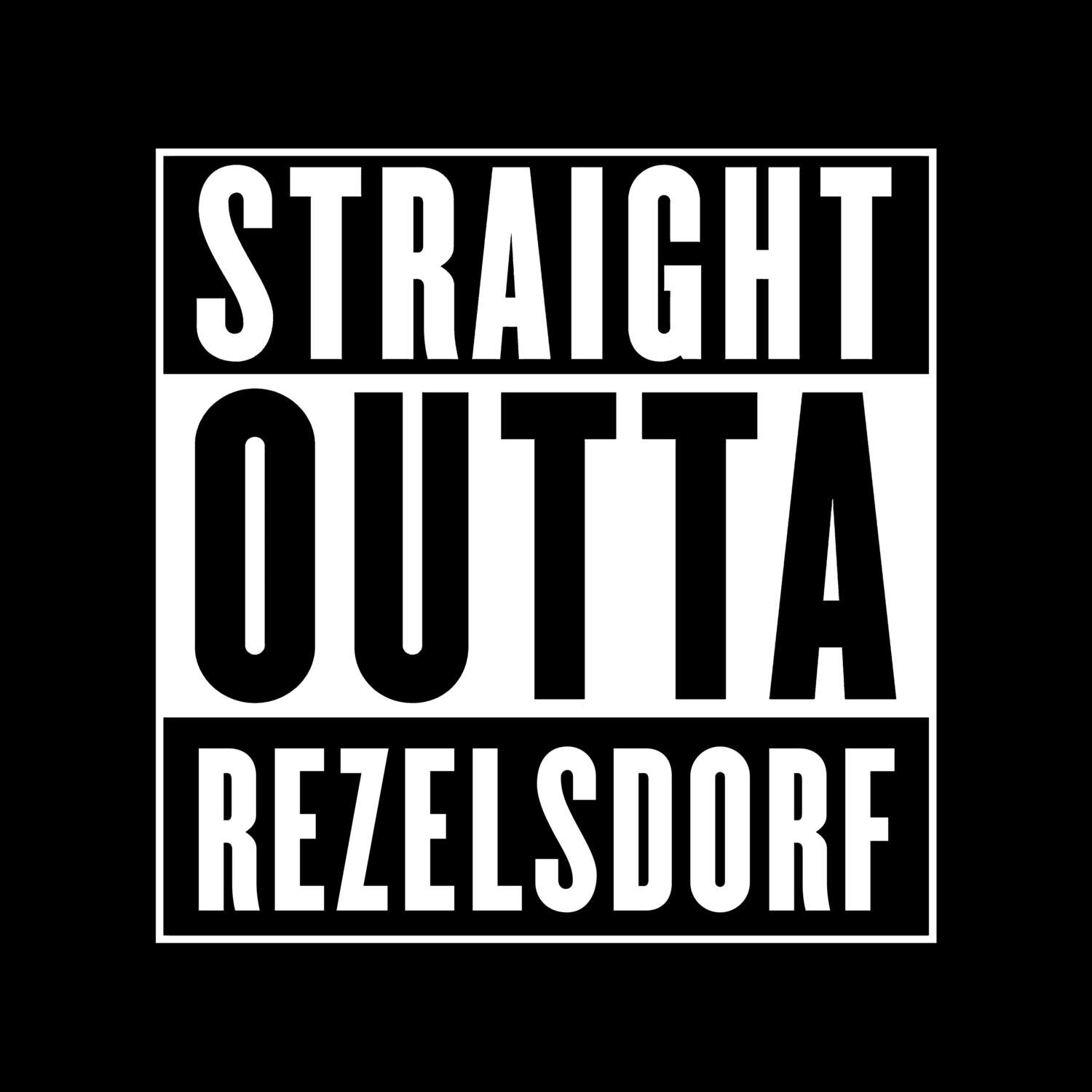 Rezelsdorf T-Shirt »Straight Outta«
