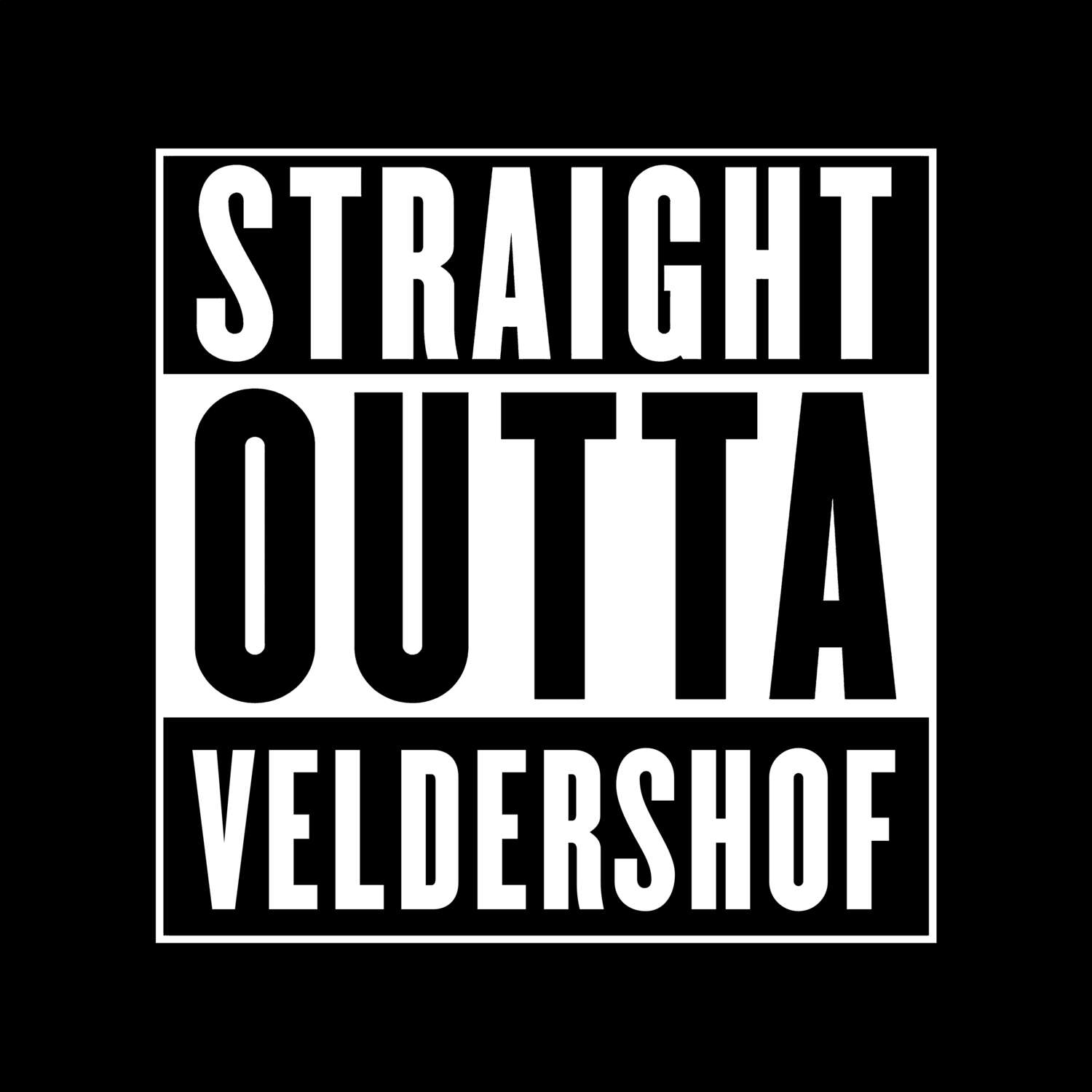 Veldershof T-Shirt »Straight Outta«
