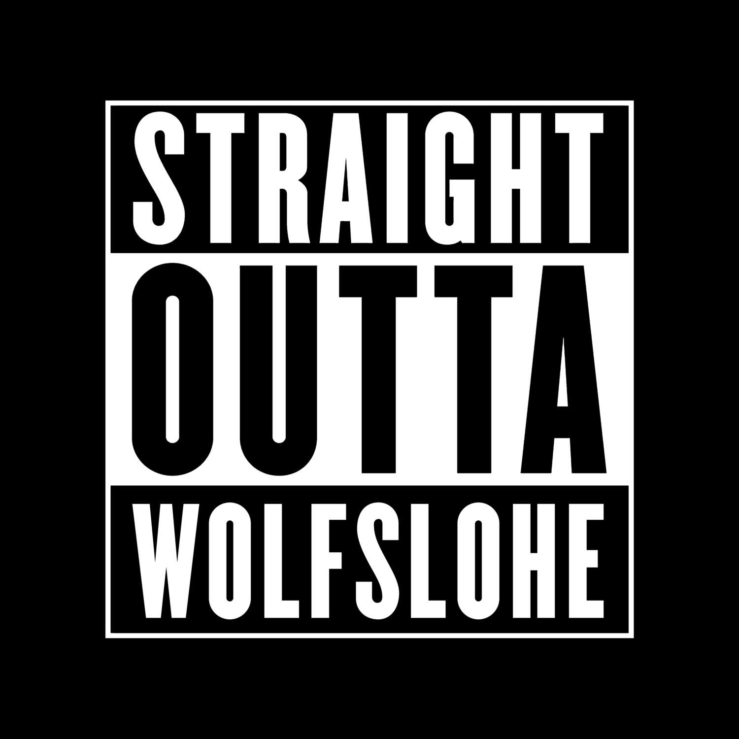 Wolfslohe T-Shirt »Straight Outta«