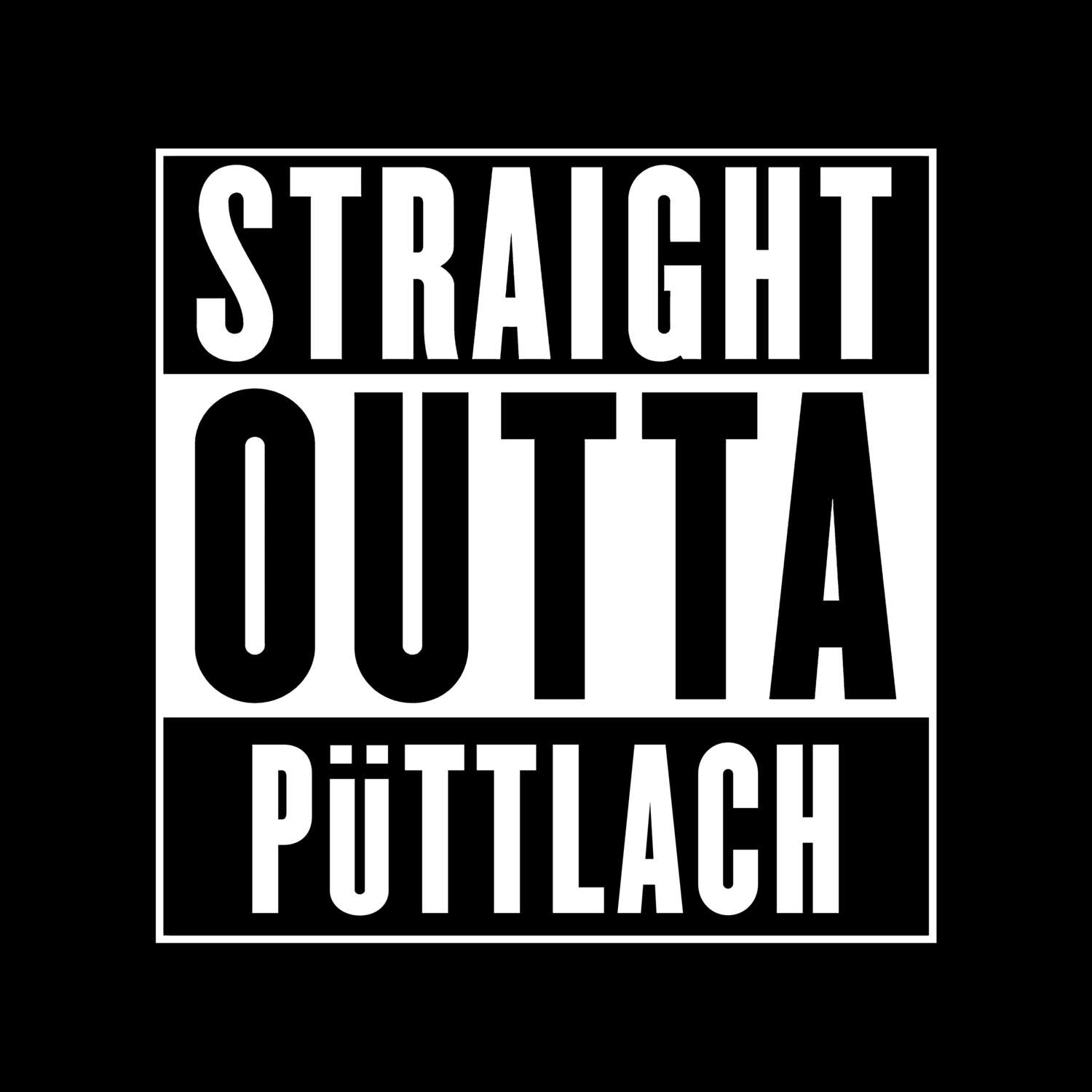 Püttlach T-Shirt »Straight Outta«