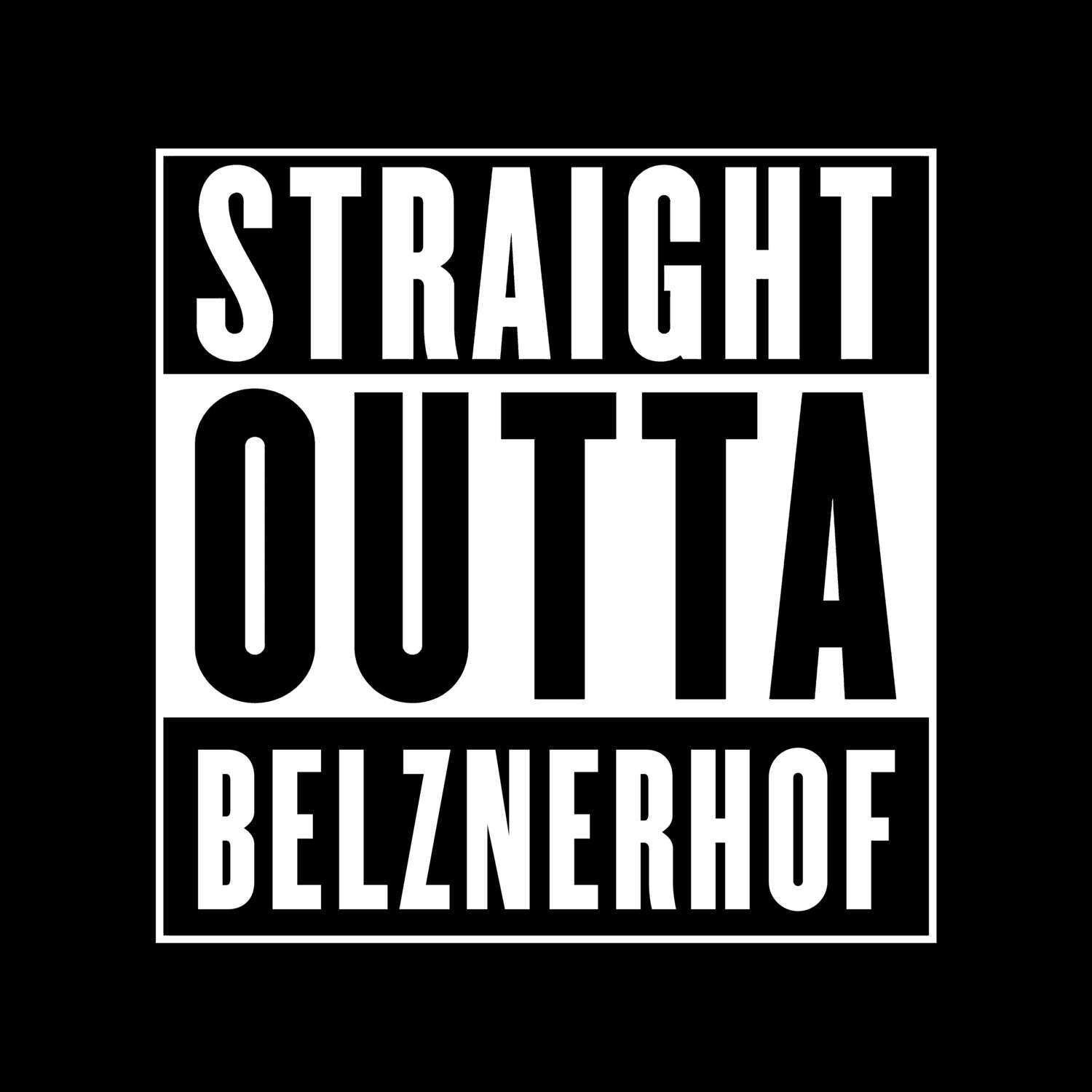 Belznerhof T-Shirt »Straight Outta«