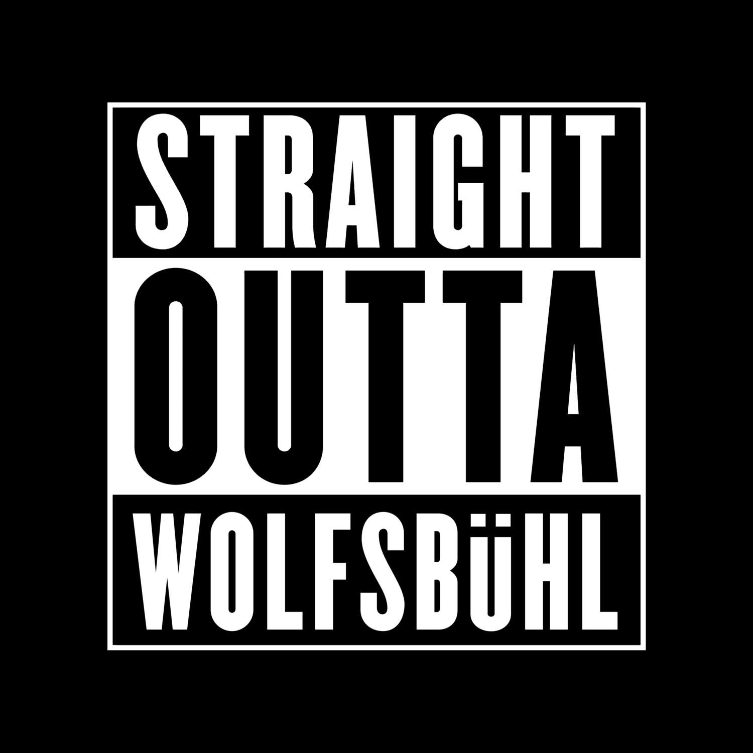 Wolfsbühl T-Shirt »Straight Outta«