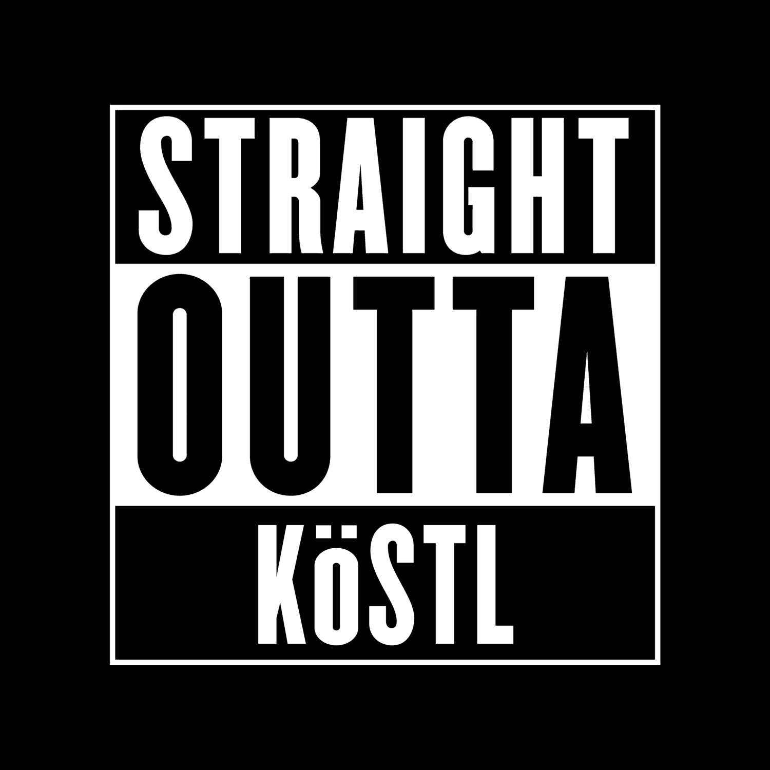 Köstl T-Shirt »Straight Outta«