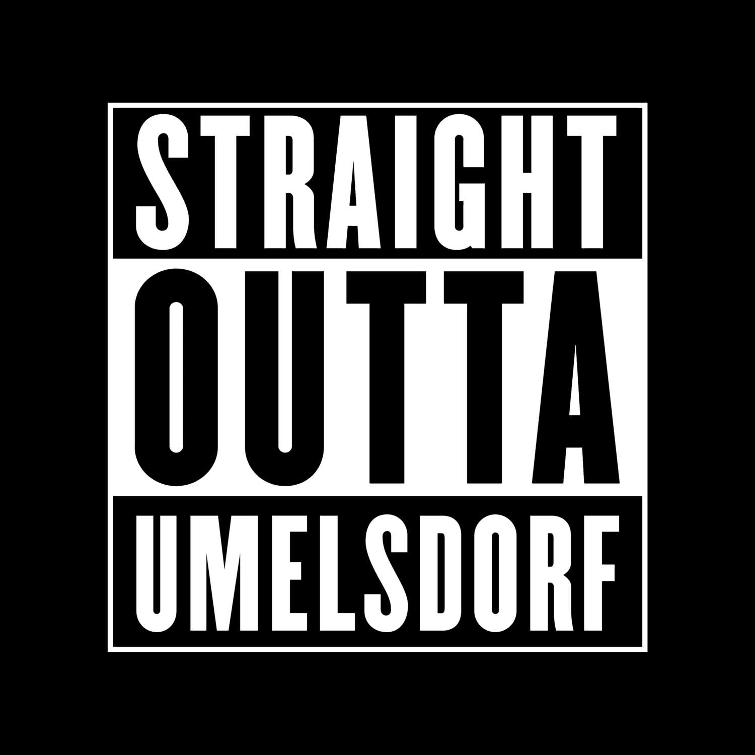 Umelsdorf T-Shirt »Straight Outta«