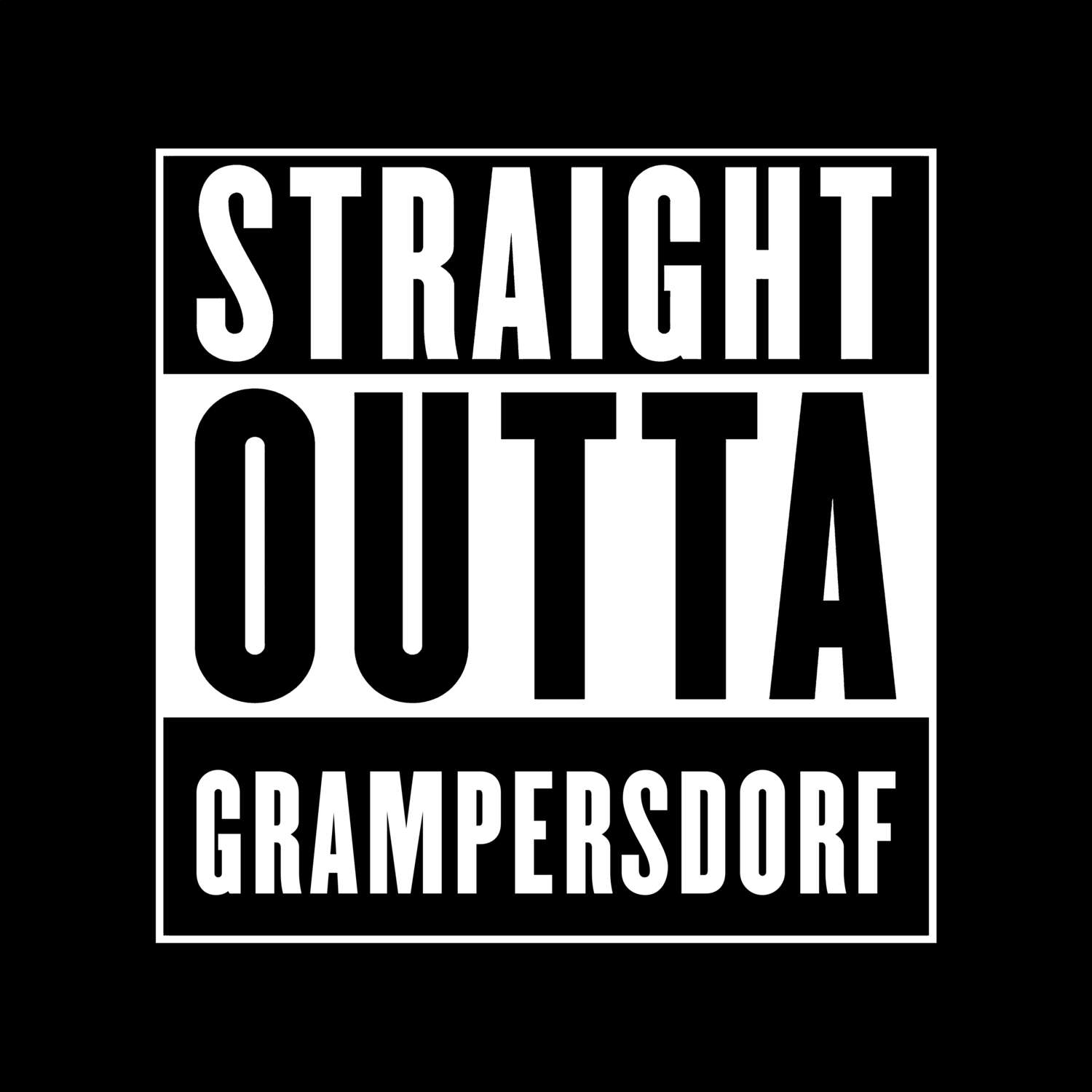 Grampersdorf T-Shirt »Straight Outta«