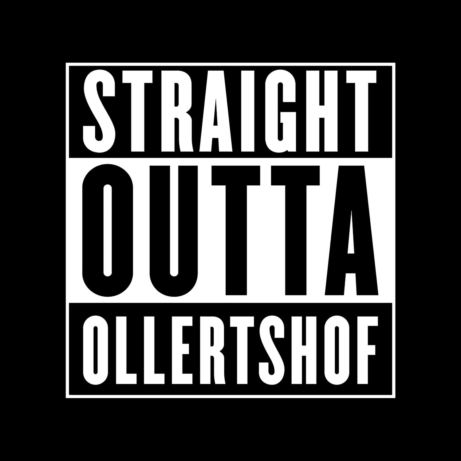 Ollertshof T-Shirt »Straight Outta«