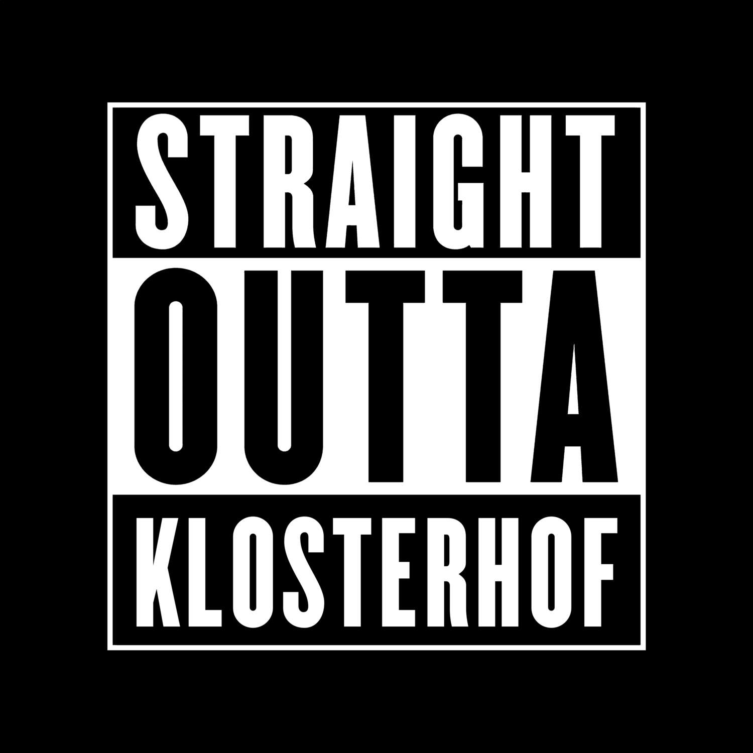 Klosterhof T-Shirt »Straight Outta«