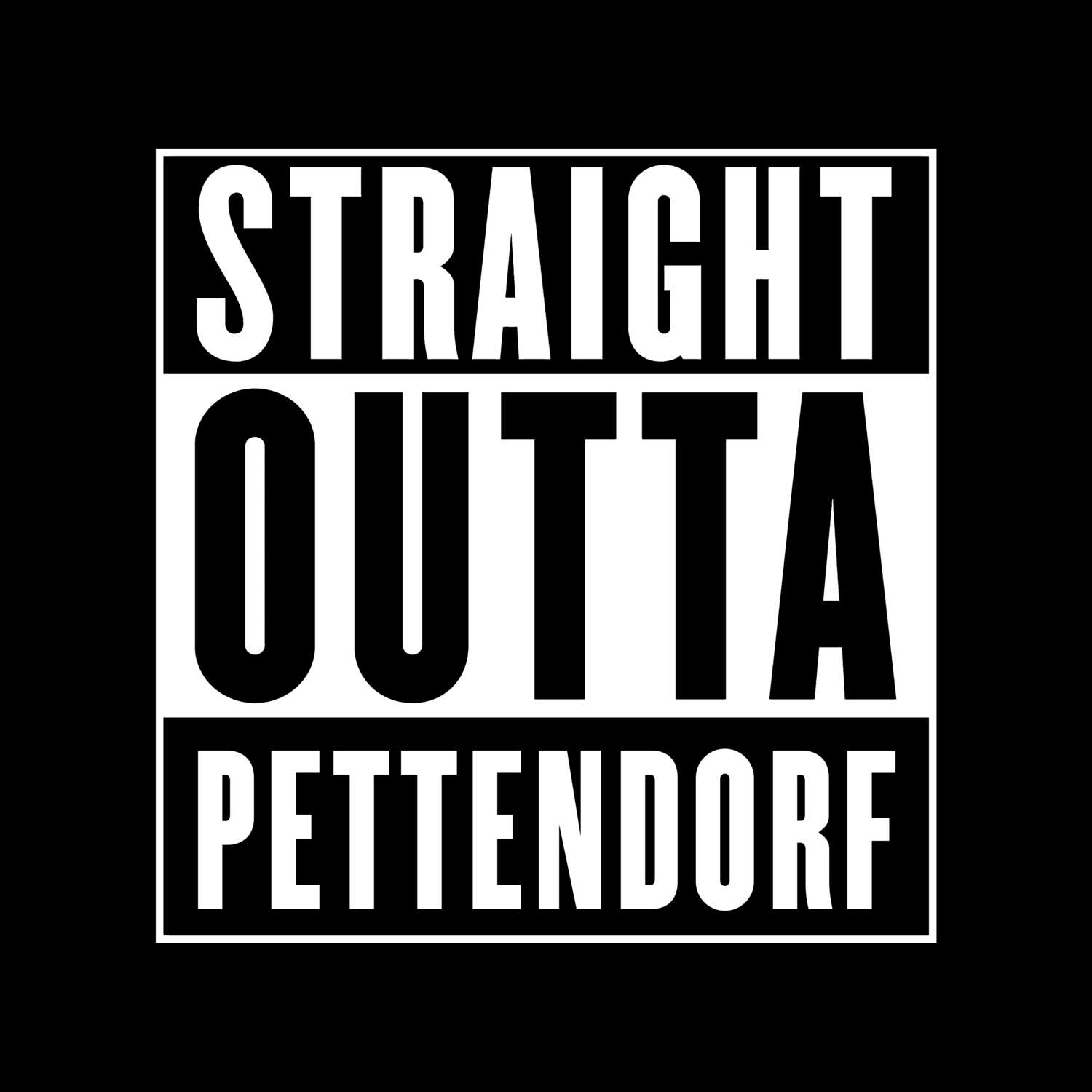 T-Shirt »Straight Outta« für den Ort »Pettendorf«