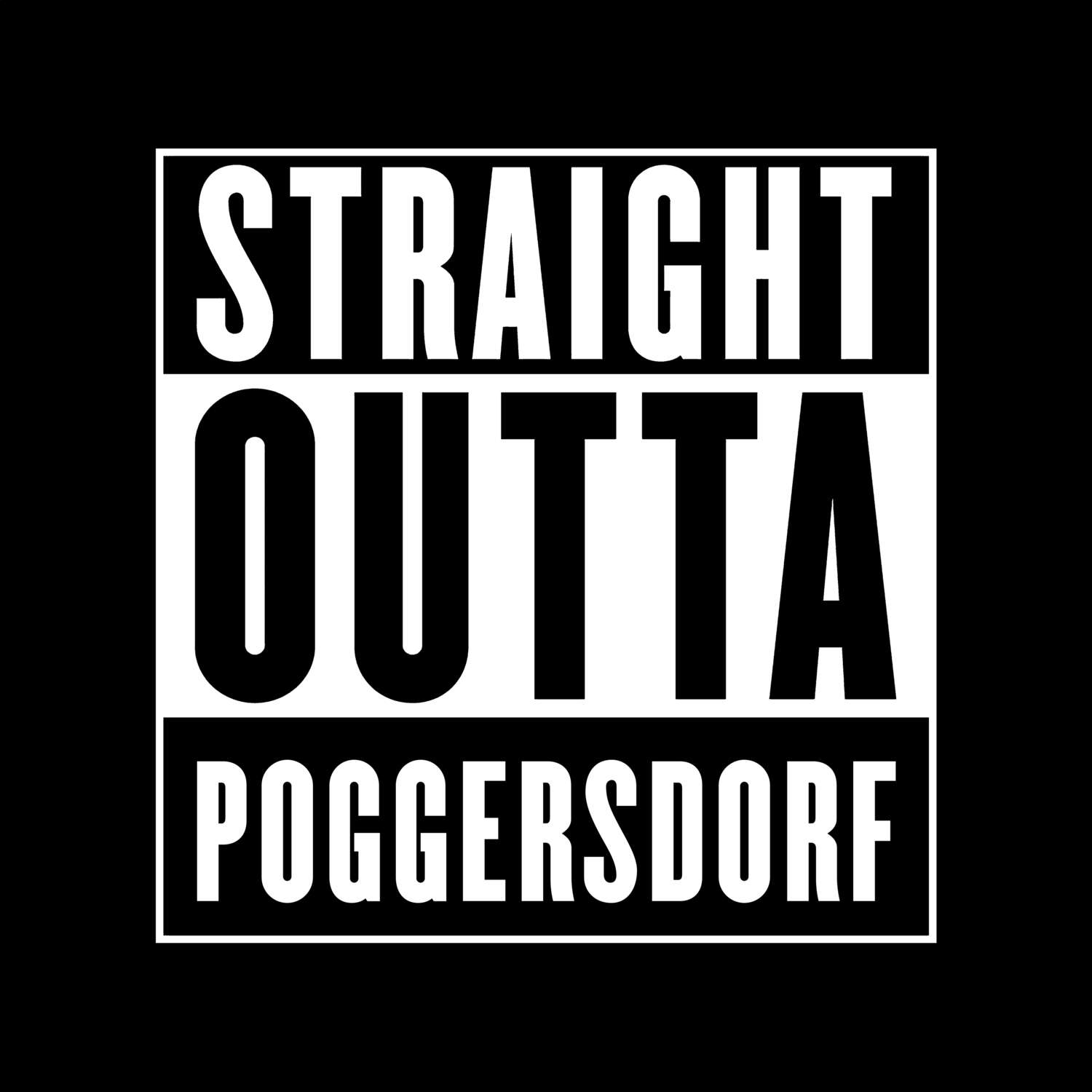 Poggersdorf T-Shirt »Straight Outta«