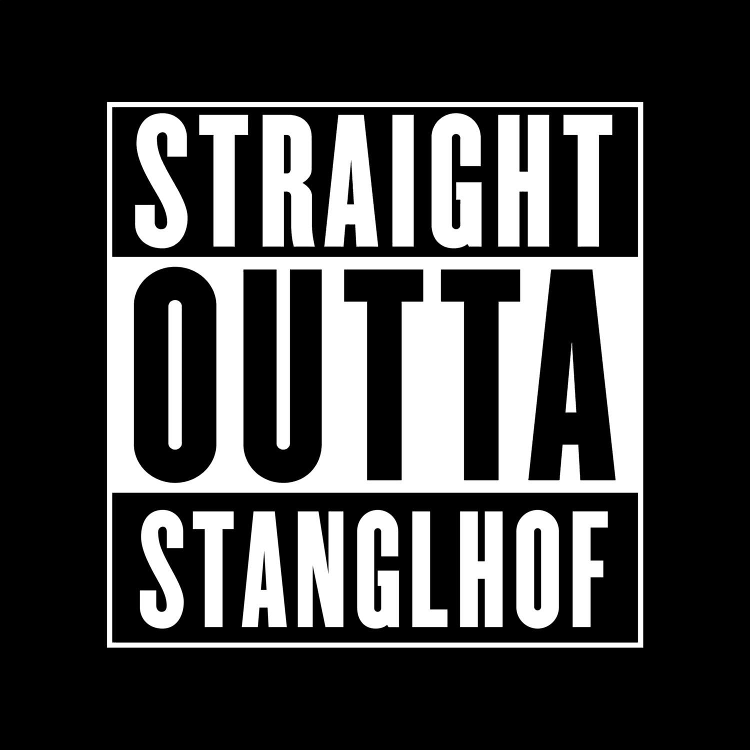 Stanglhof T-Shirt »Straight Outta«
