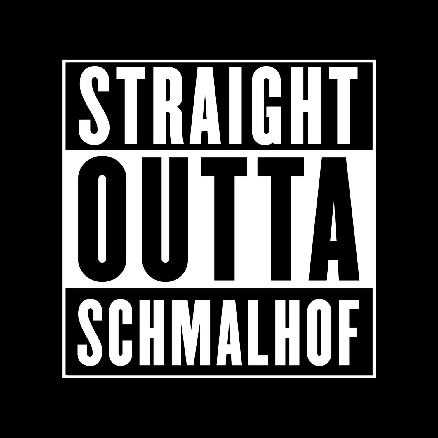 Schmalhof T-Shirt »Straight Outta«