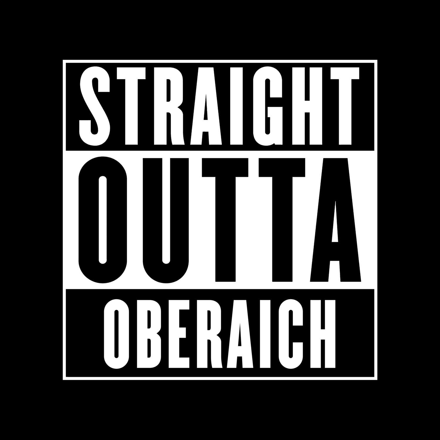 Oberaich T-Shirt »Straight Outta«