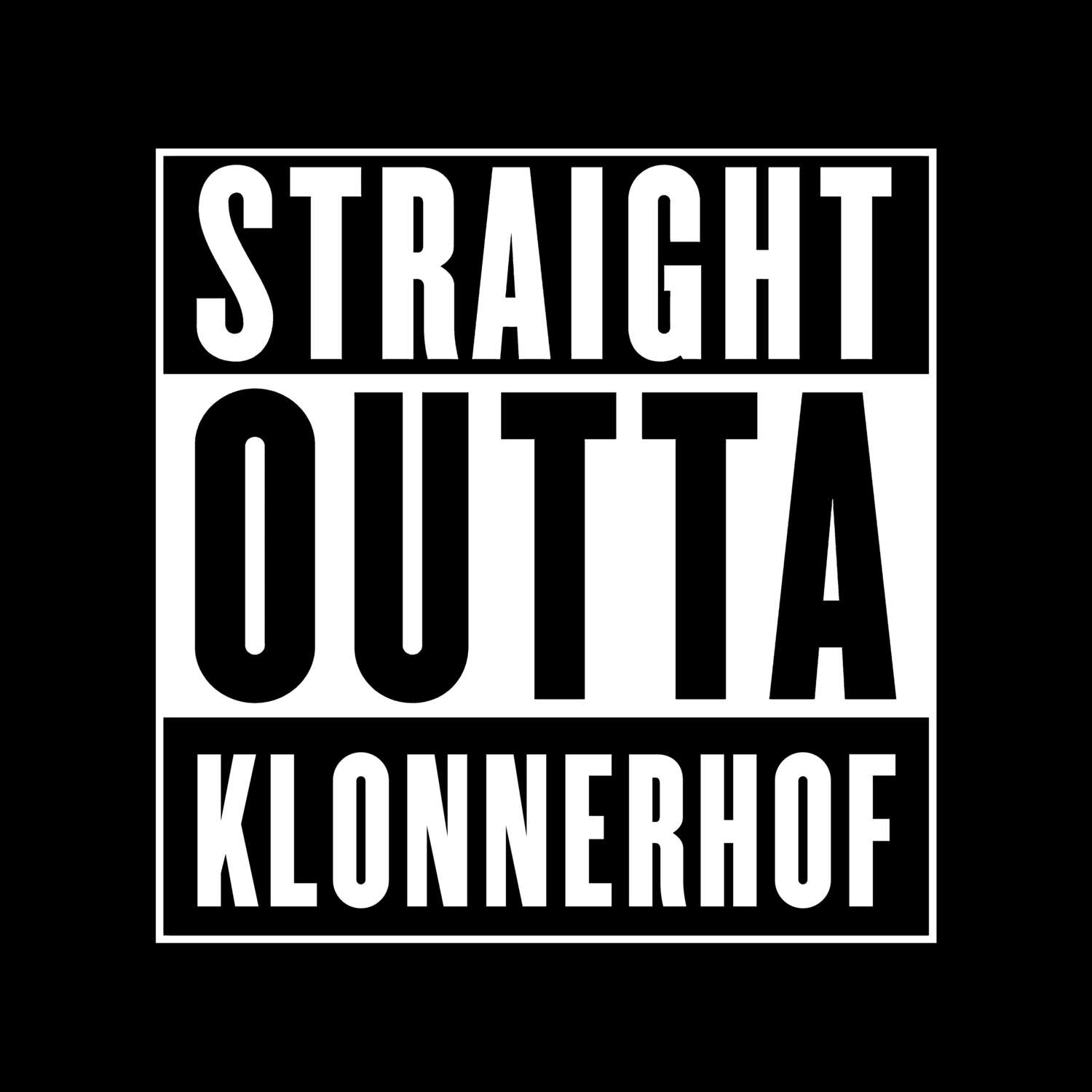 Klonnerhof T-Shirt »Straight Outta«