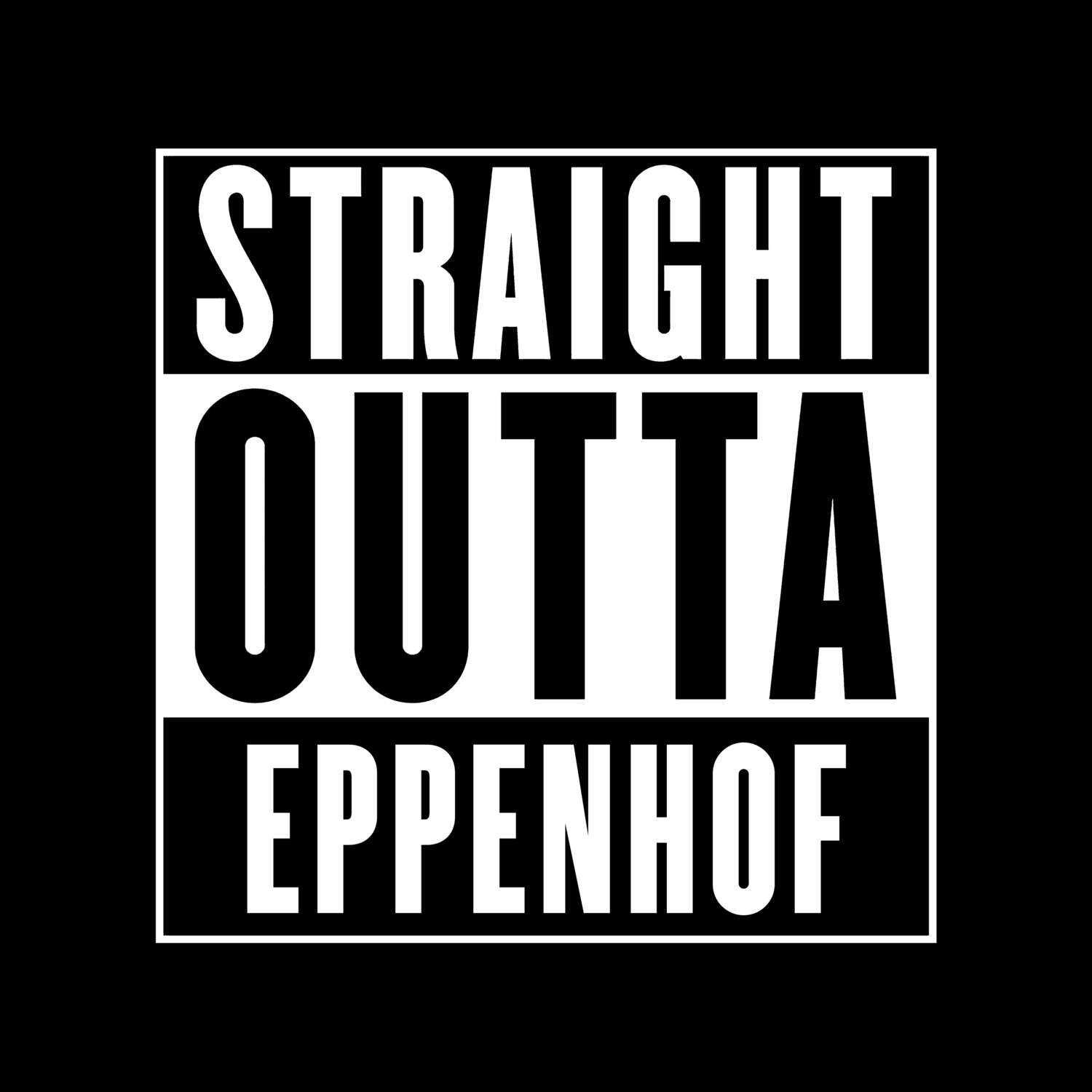 Eppenhof T-Shirt »Straight Outta«
