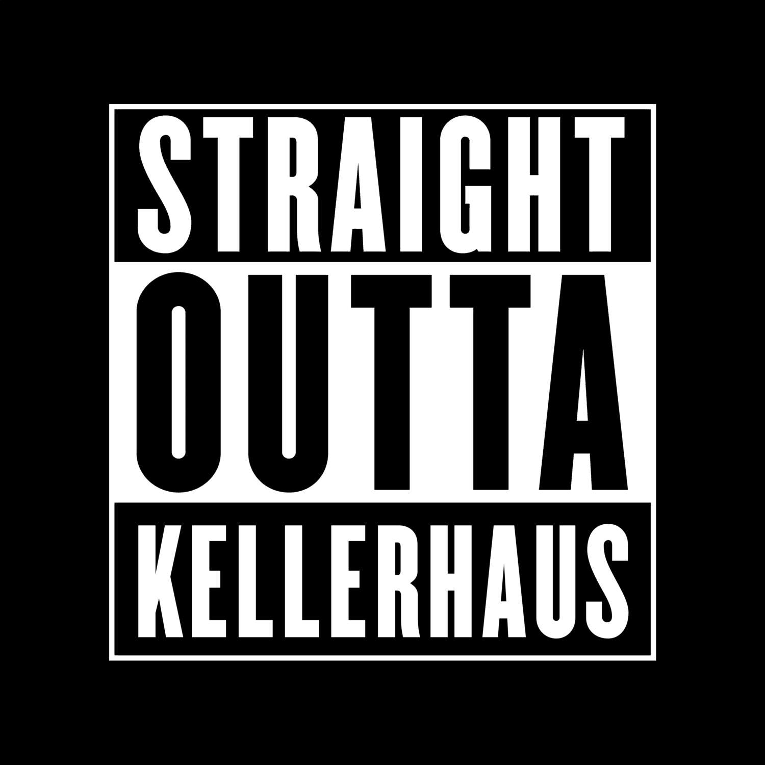 T-Shirt »Straight Outta« für den Ort »Kellerhaus«