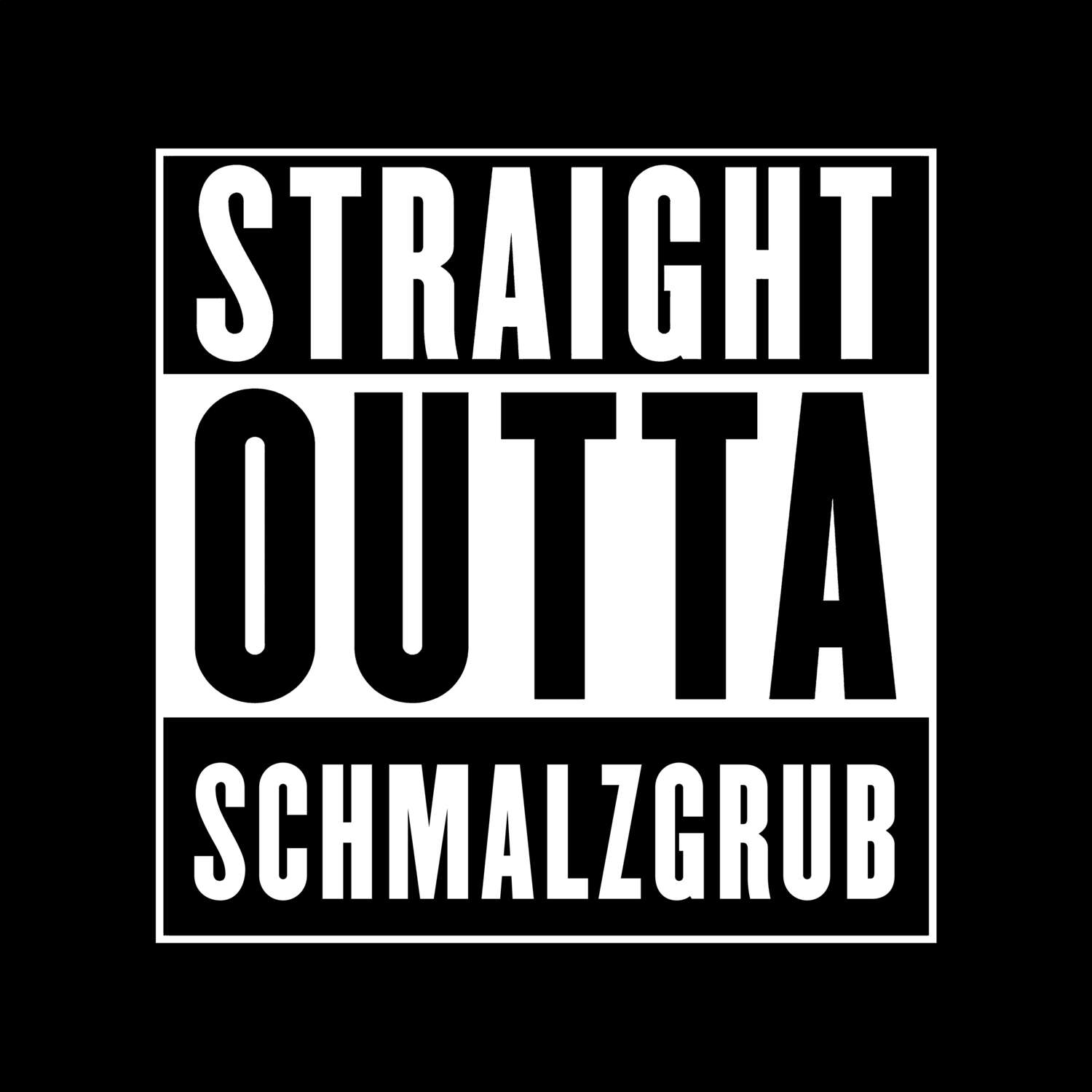 Schmalzgrub T-Shirt »Straight Outta«