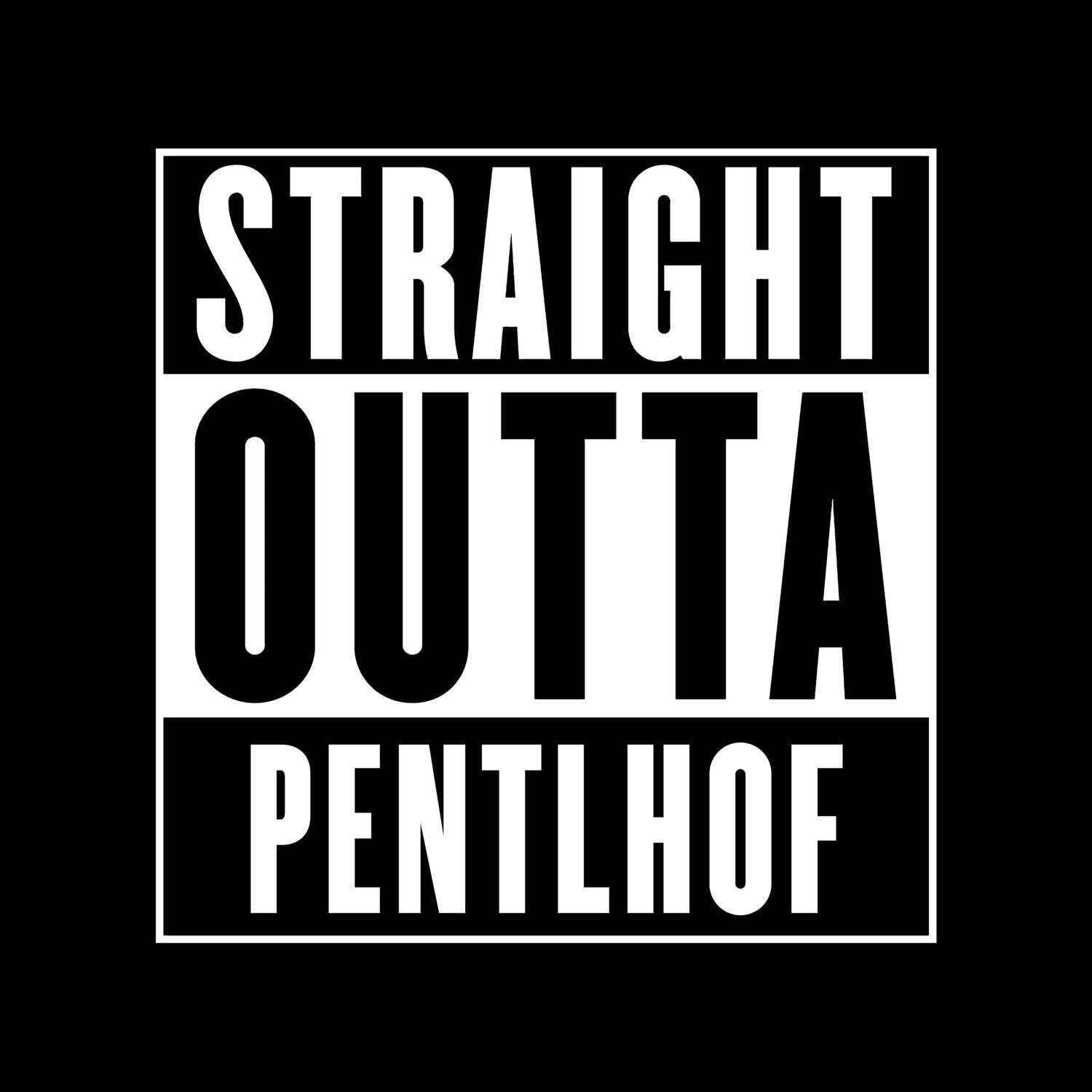 Pentlhof T-Shirt »Straight Outta«