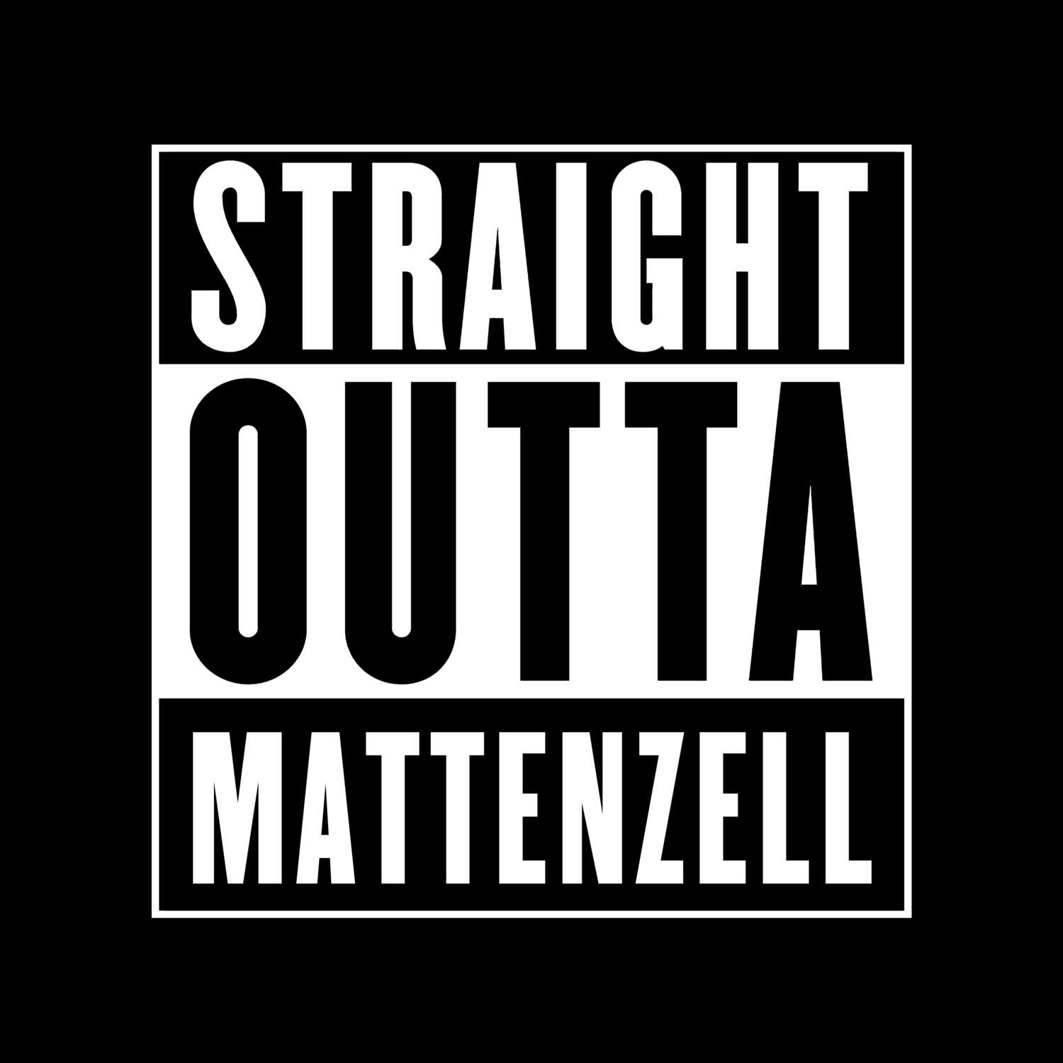 Mattenzell T-Shirt »Straight Outta«
