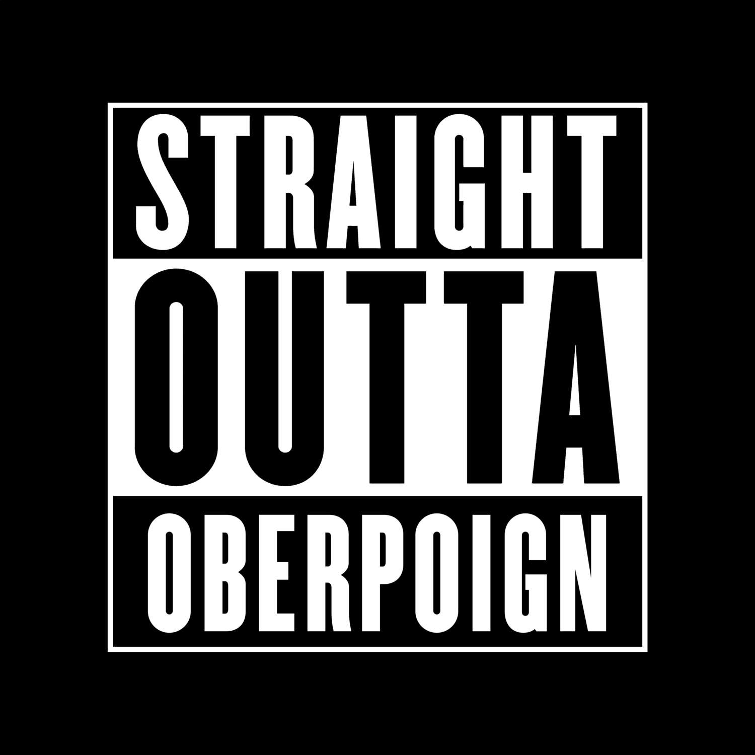 Oberpoign T-Shirt »Straight Outta«