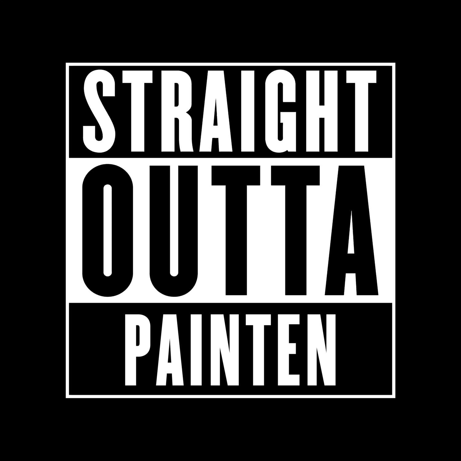 Painten T-Shirt »Straight Outta«