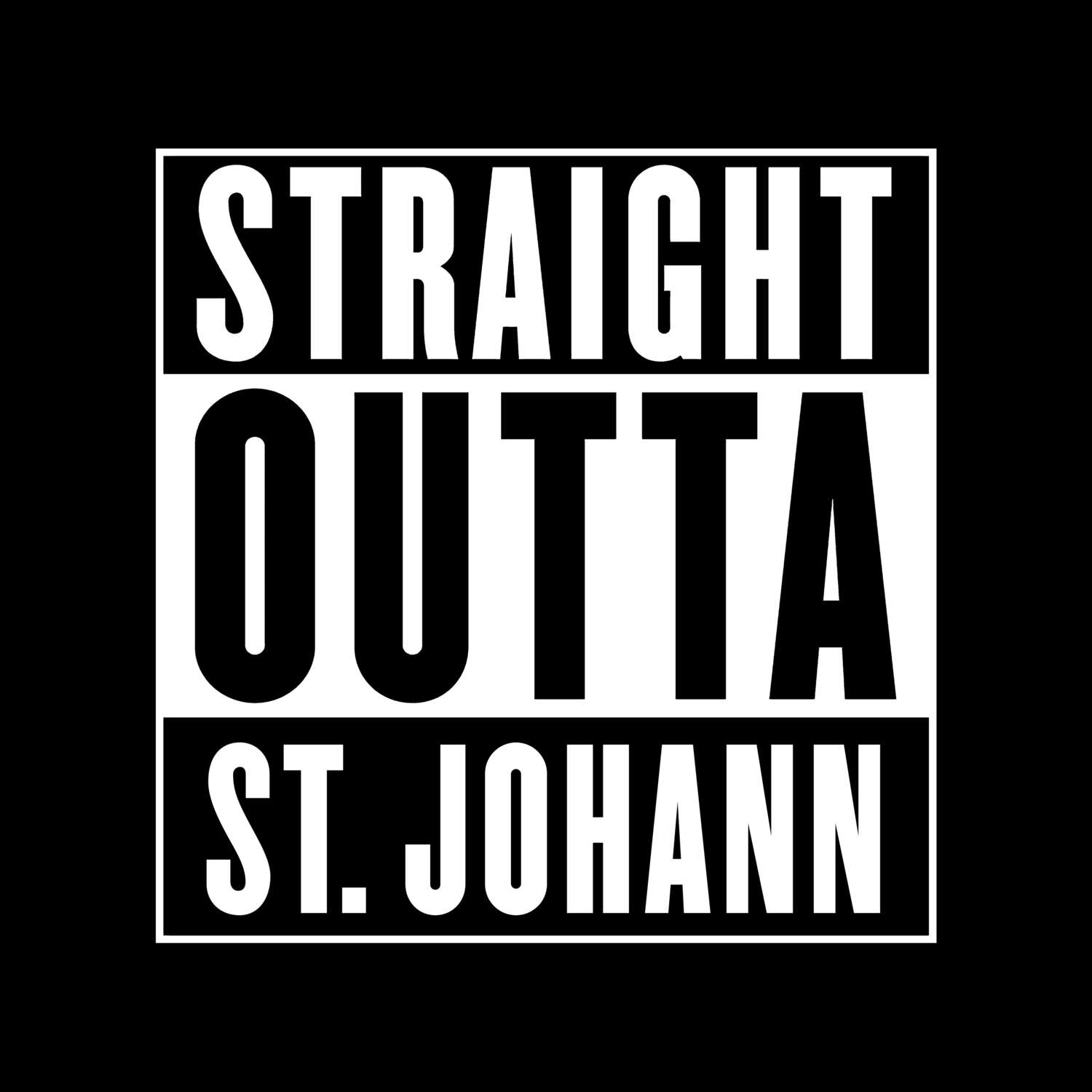 St. Johann T-Shirt »Straight Outta«
