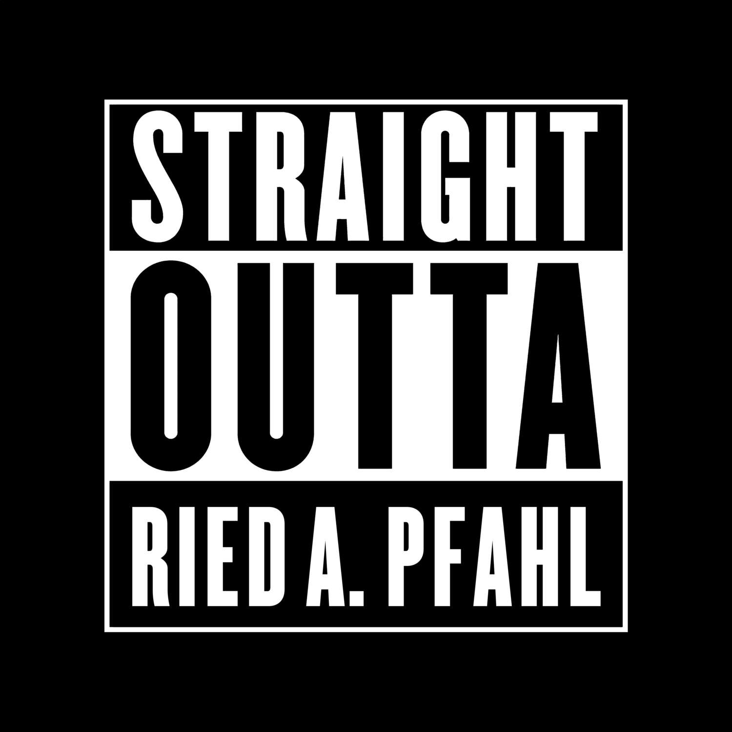 Ried a. Pfahl T-Shirt »Straight Outta«